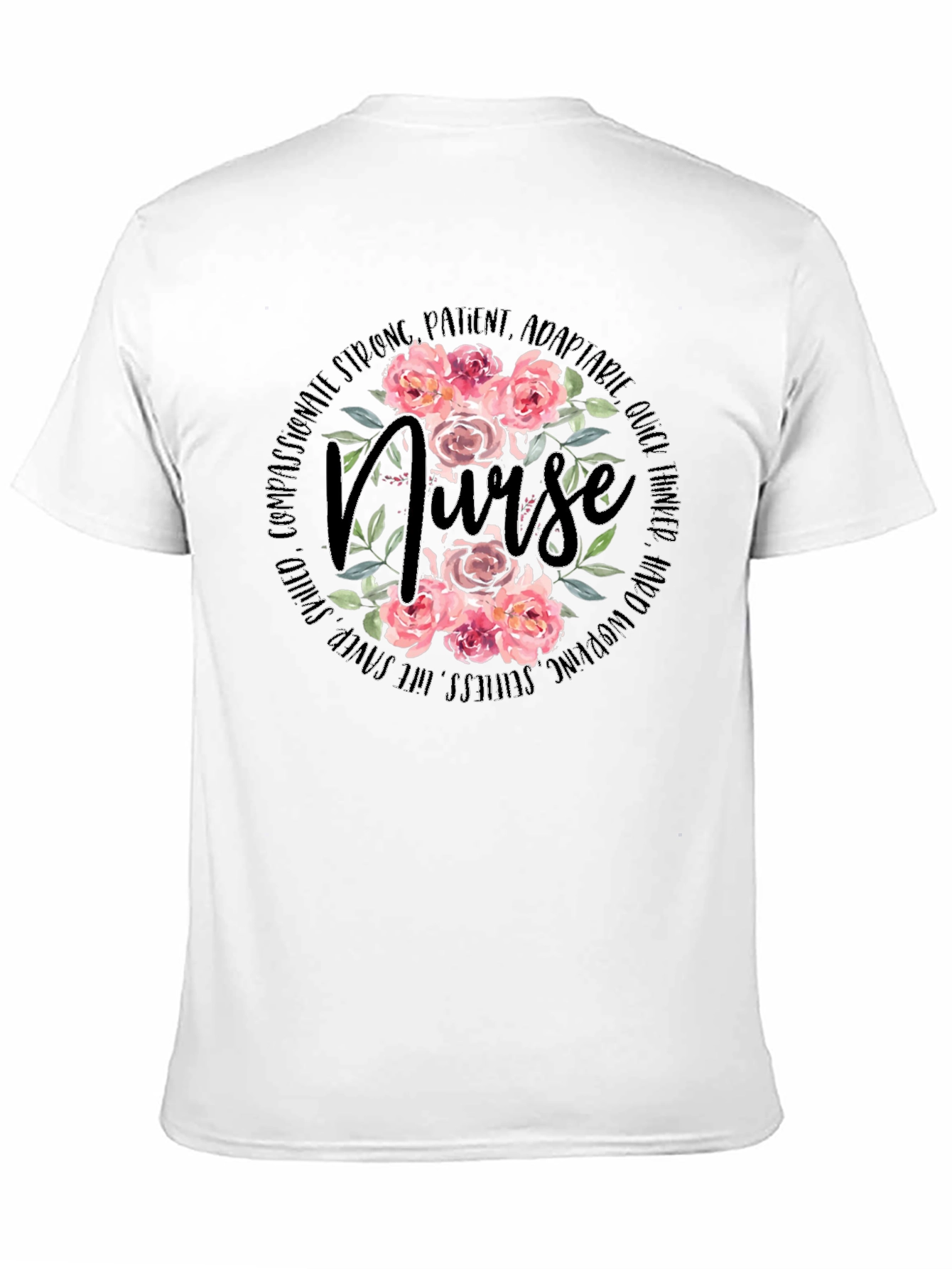 Floral Nurse T-Shirt - Compassionate & Strong