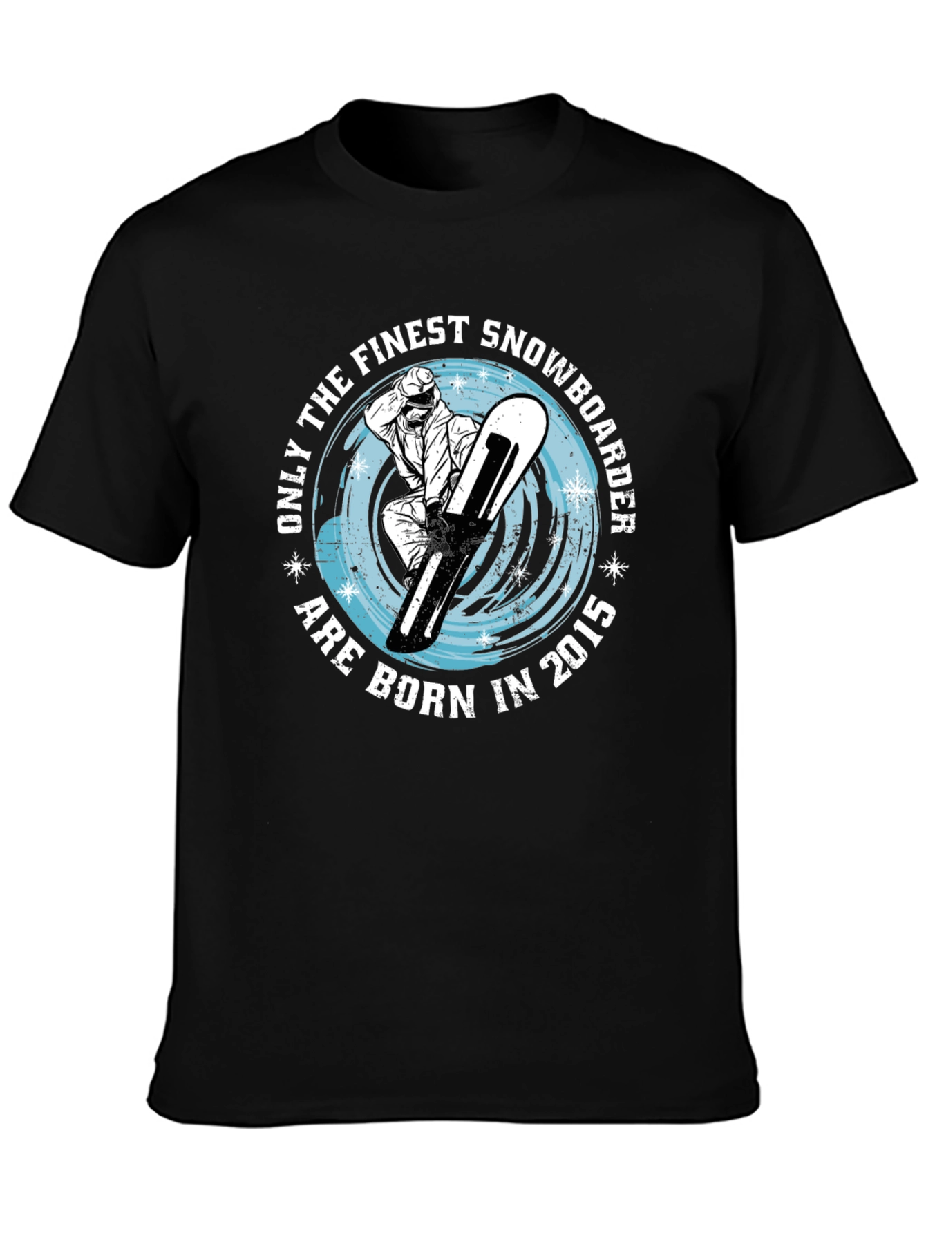 Finest Snowboarder Born in 2015 T-Shirt