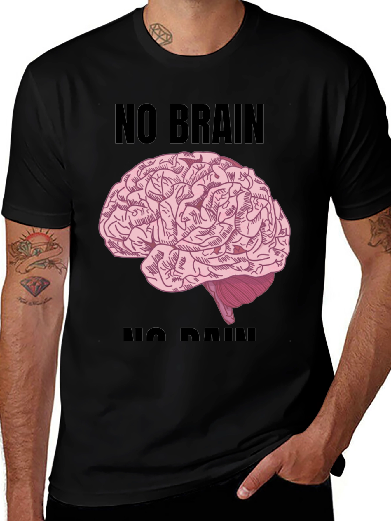 No Brain No Pain T-Shirt - Funny Graphic Tee