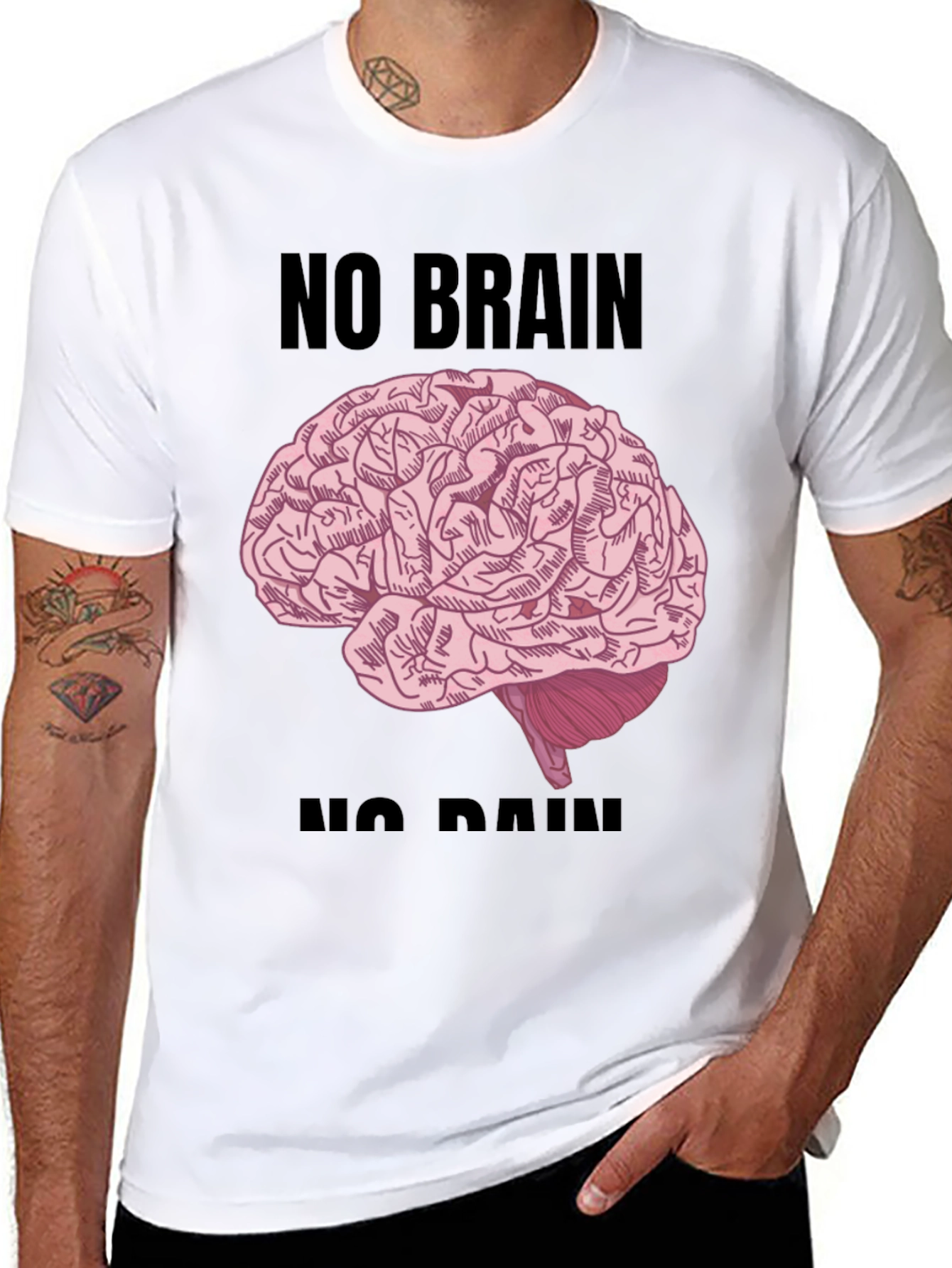 No Brain No Pain T-Shirt - Funny Graphic Tee