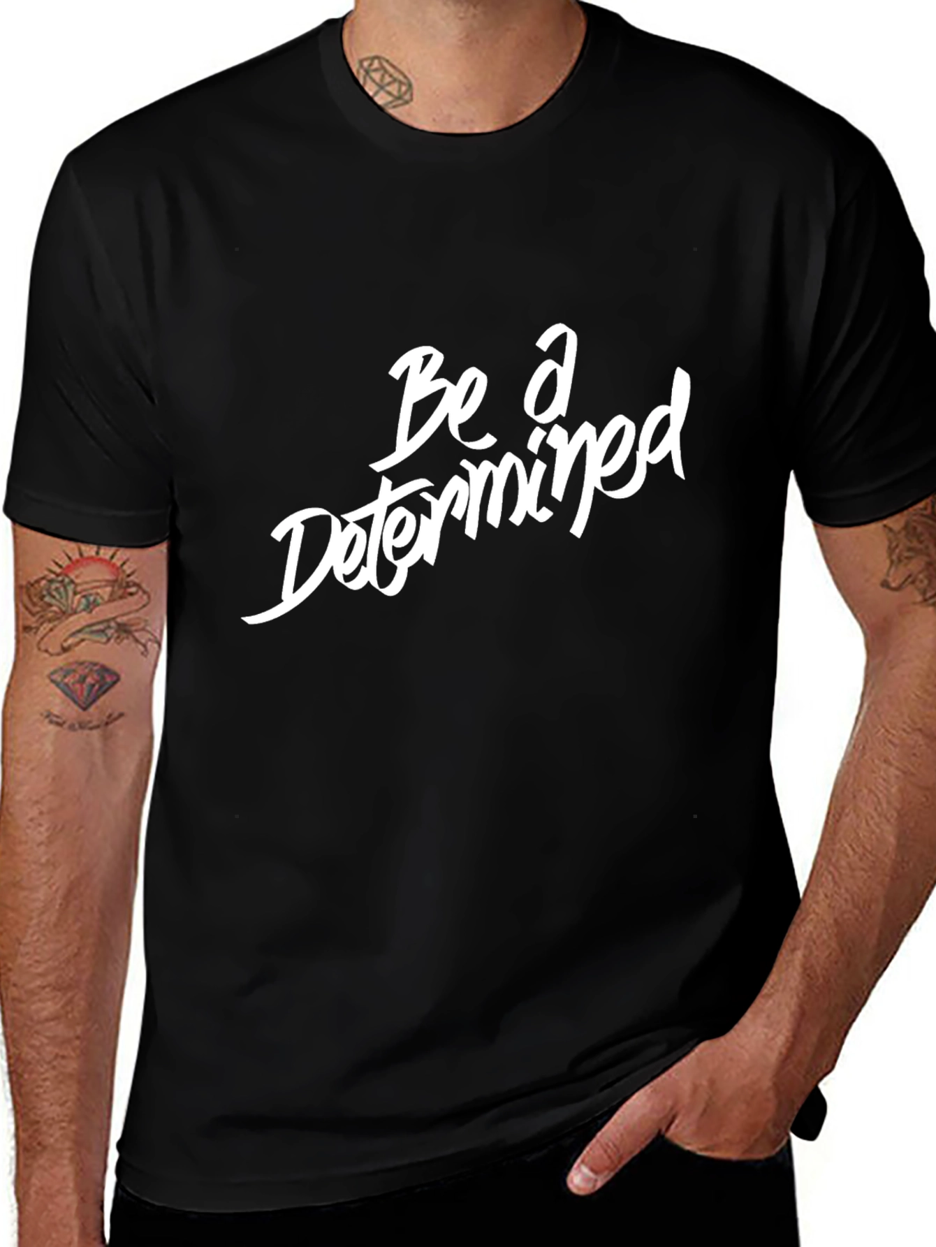 Be A Determined Black T-Shirt