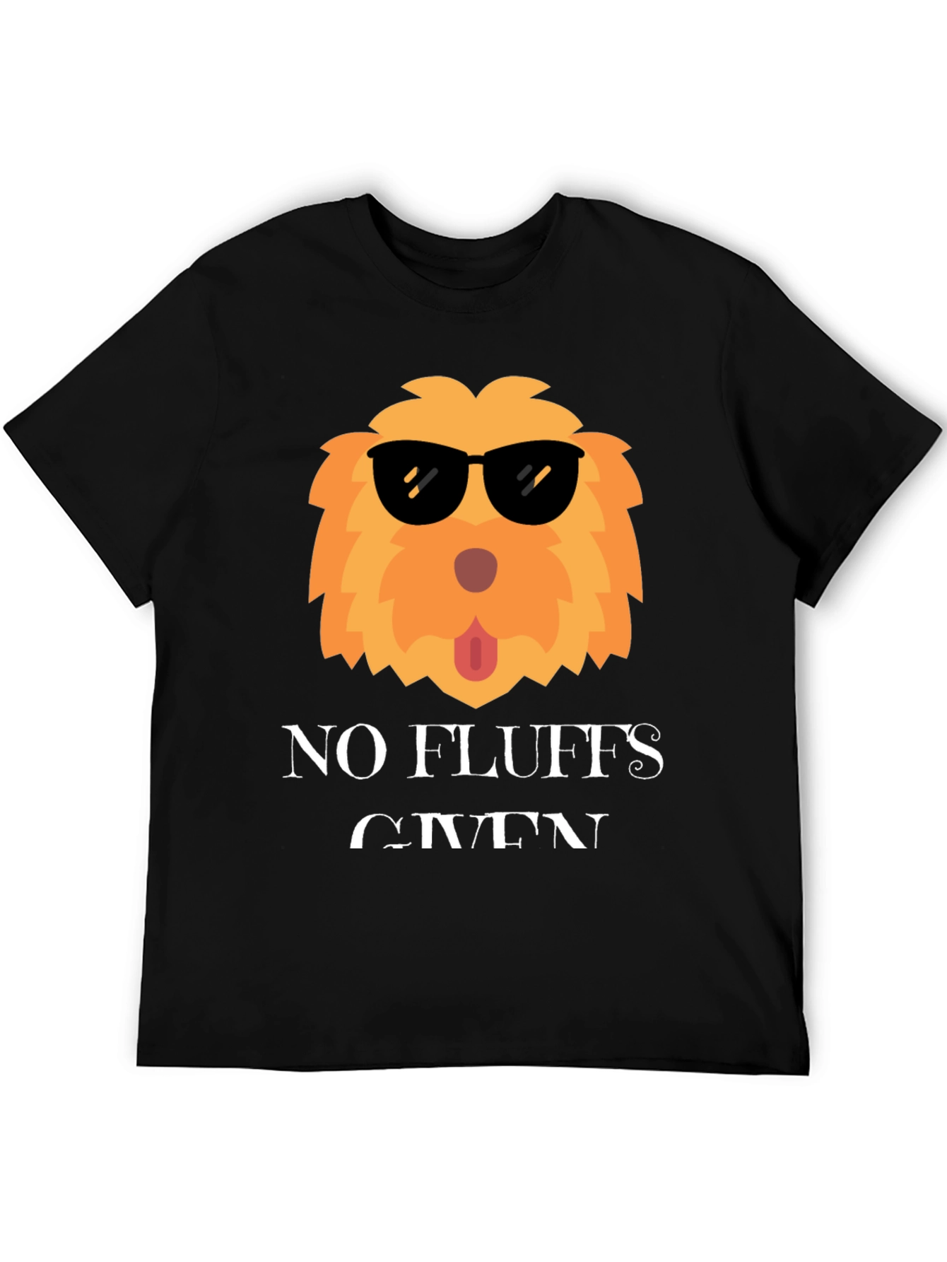 No Fluffs Given T-Shirt Funny Dog Tee