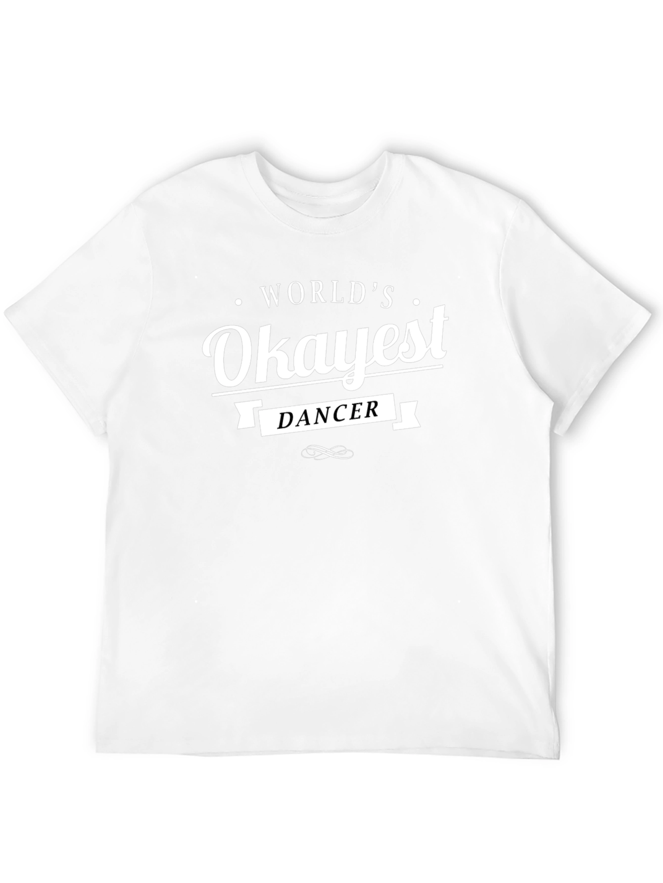 Worlds Okayest Dancer Graphic Tee - Black