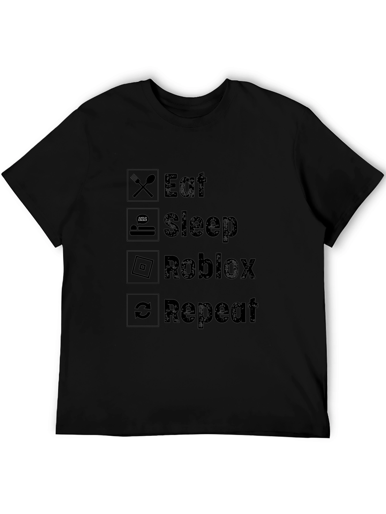 Eat Sleep Roblox Repeat Black T-Shirt