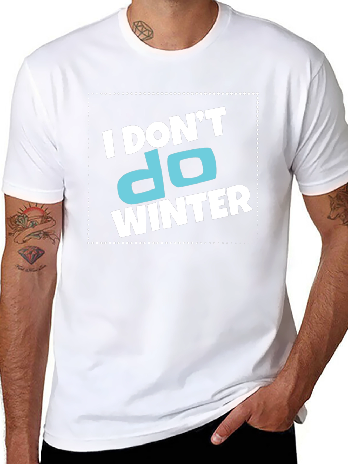 I Dont Do Winter Graphic T-Shirt