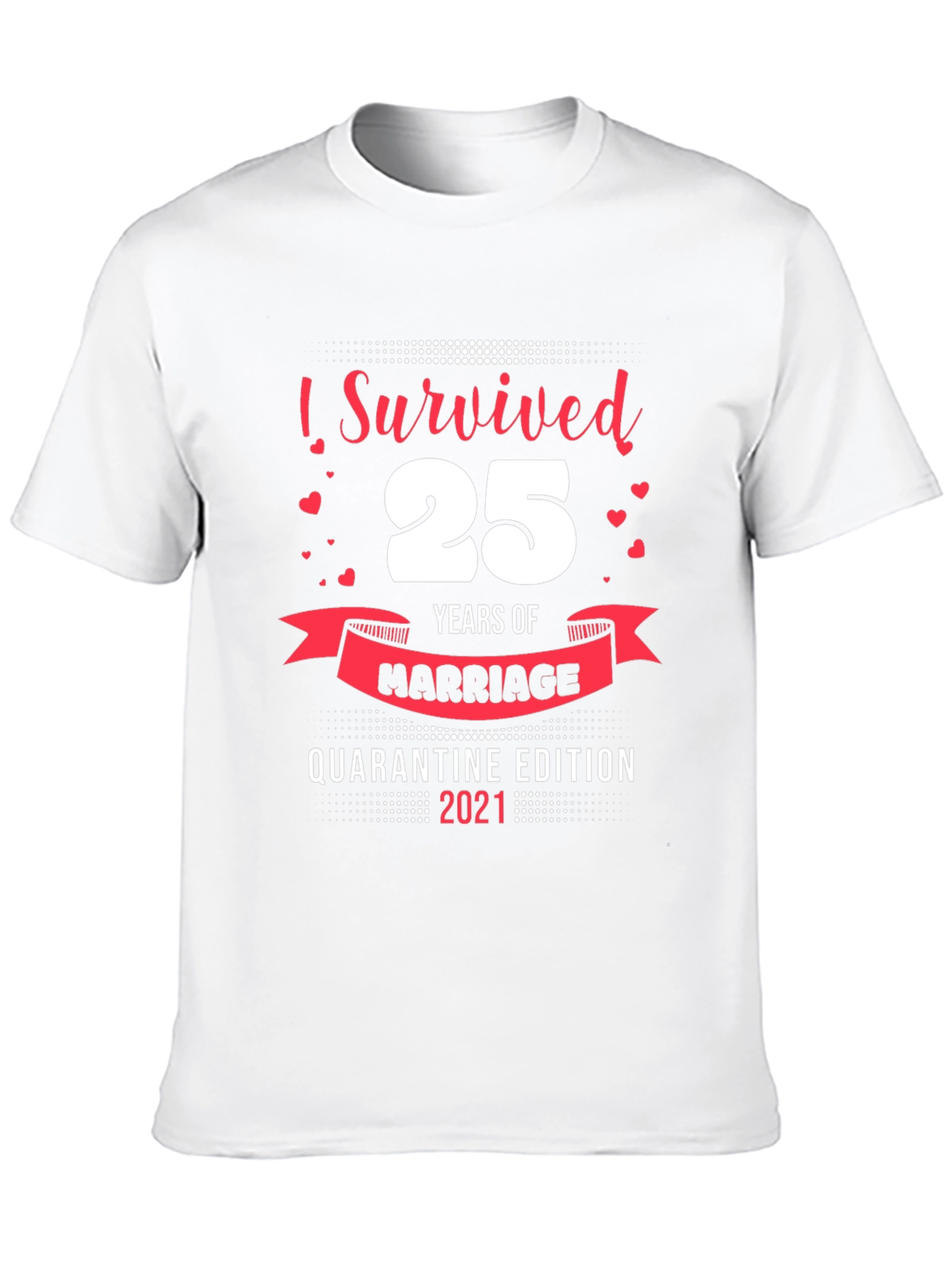 25th Anniversary Quarantine Edition T-Shirt