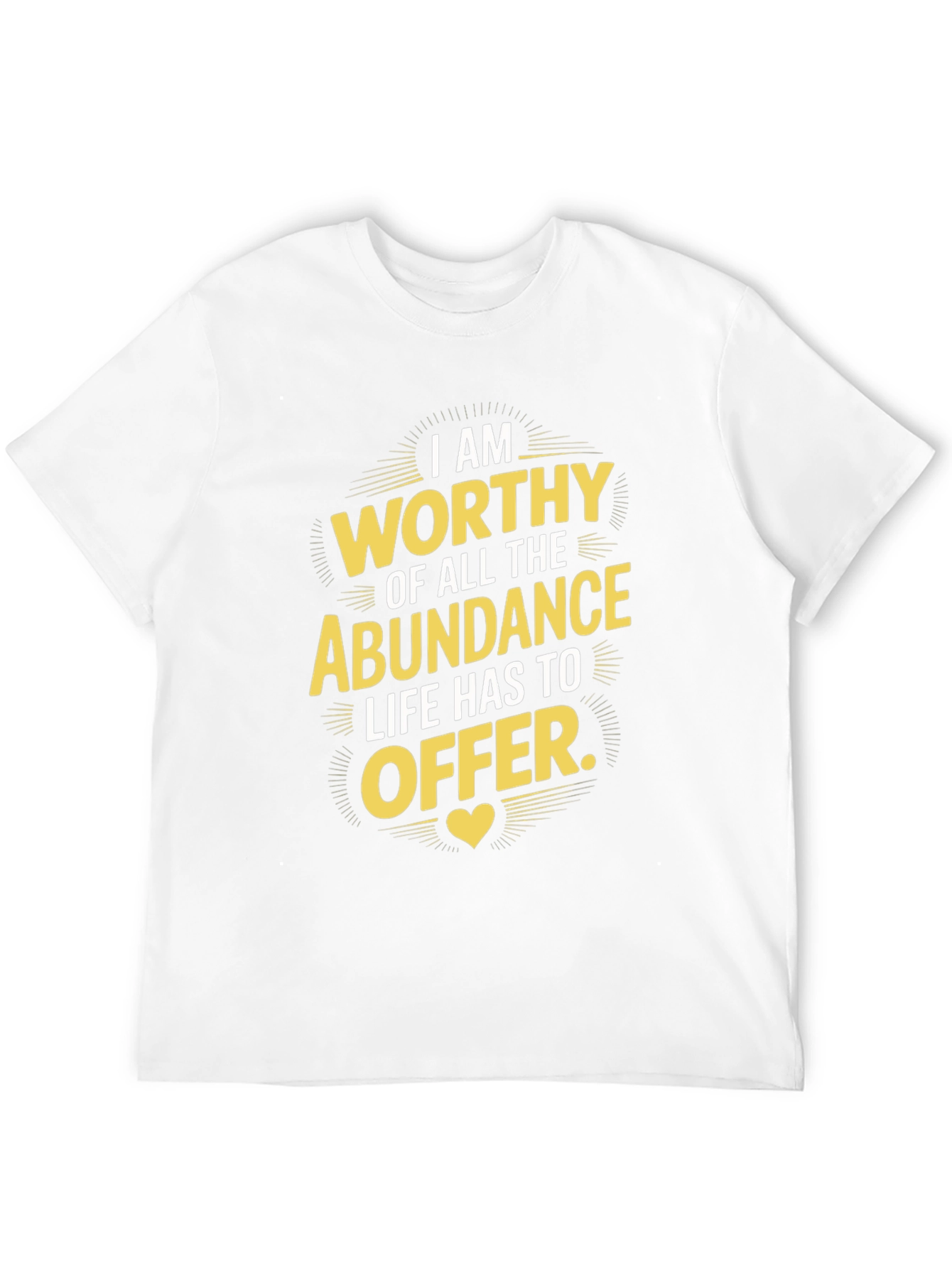 Worthy Abundance T-Shirt - Motivational Graphic Tee