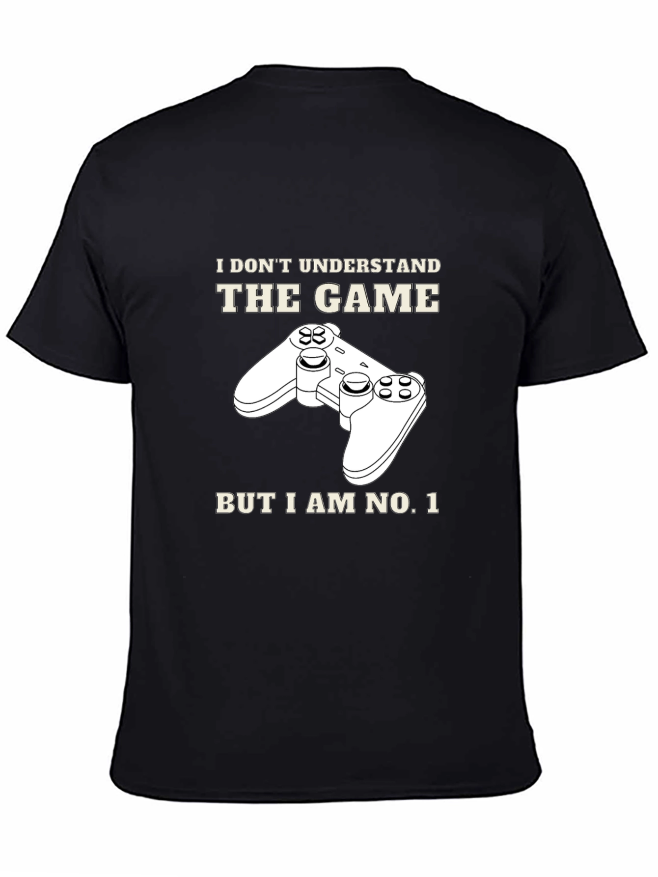 Funny Gamer T-Shirt - I Dont Understand the Game