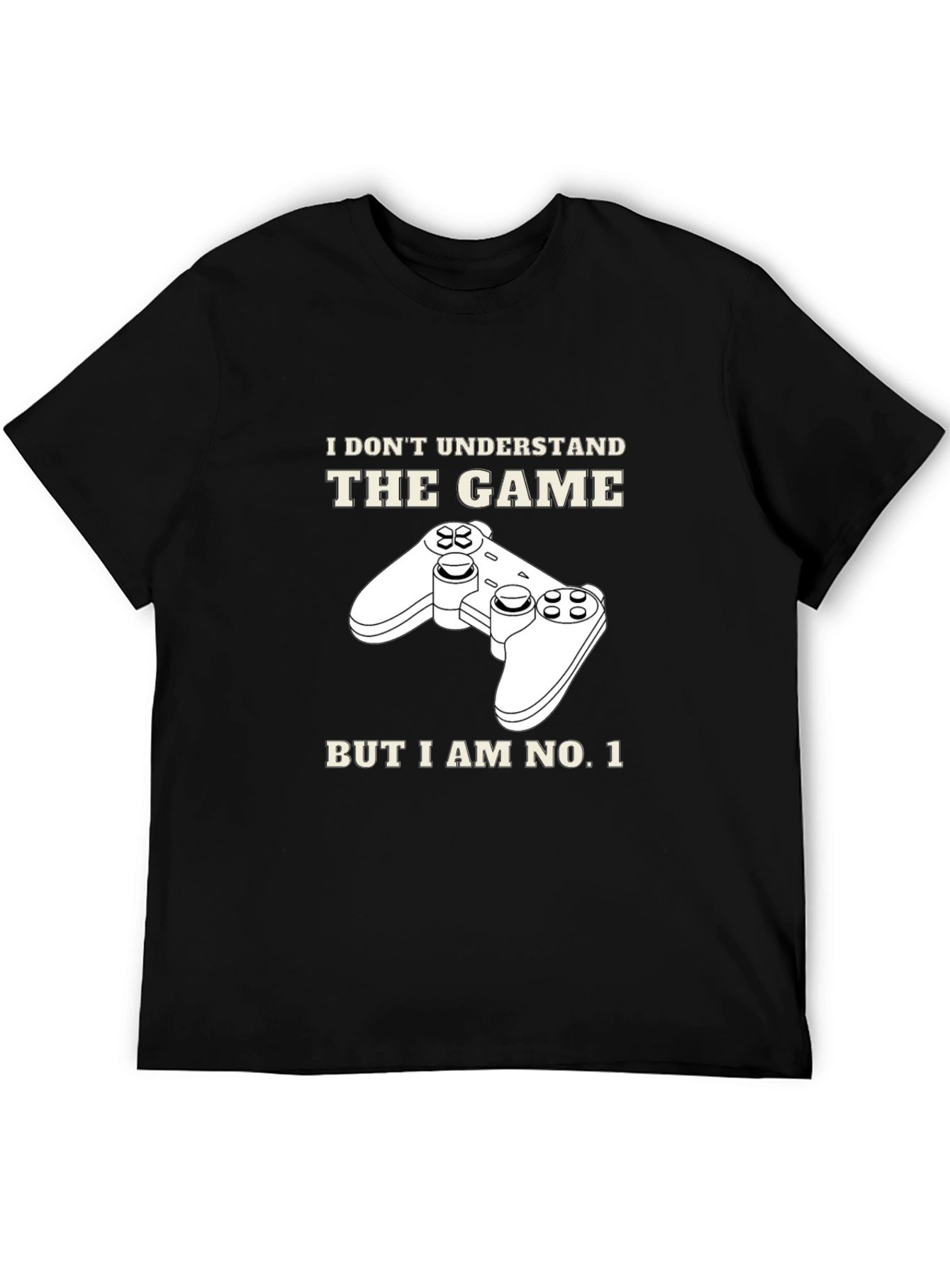 Funny Gamer T-Shirt - I Dont Understand the Game