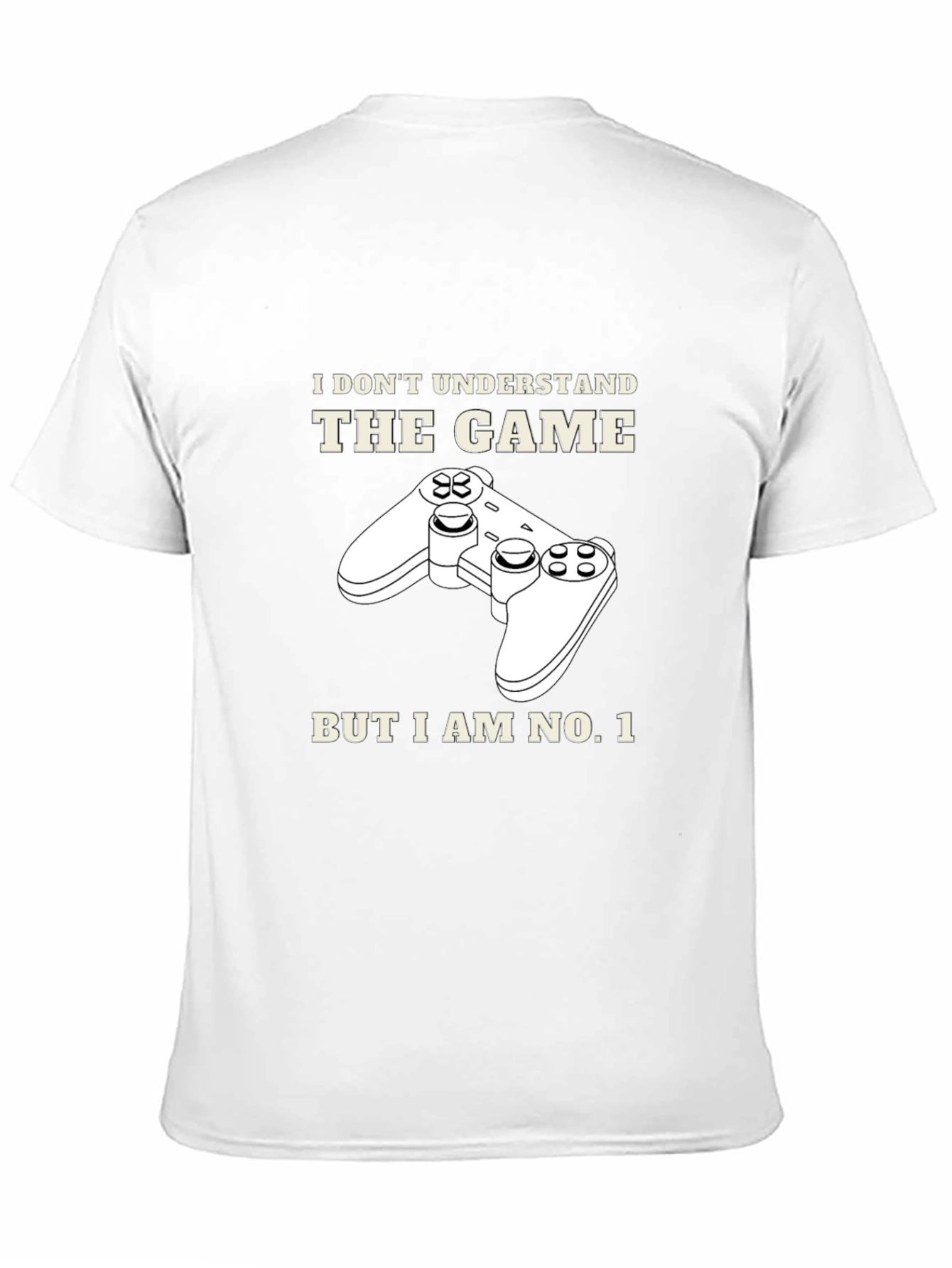 Funny Gamer T-Shirt - I Dont Understand the Game