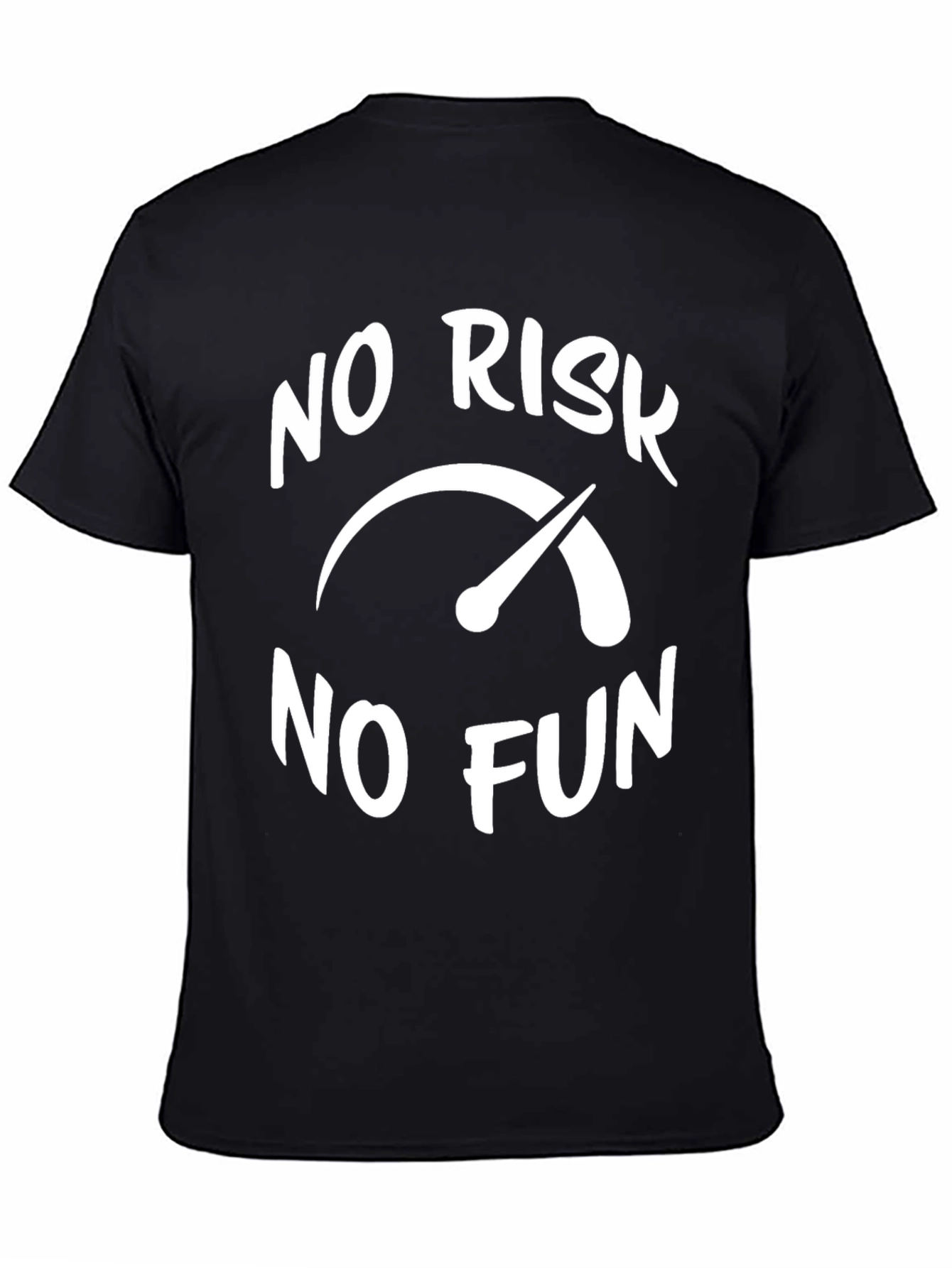 No Risk No Fun Graphic Tee