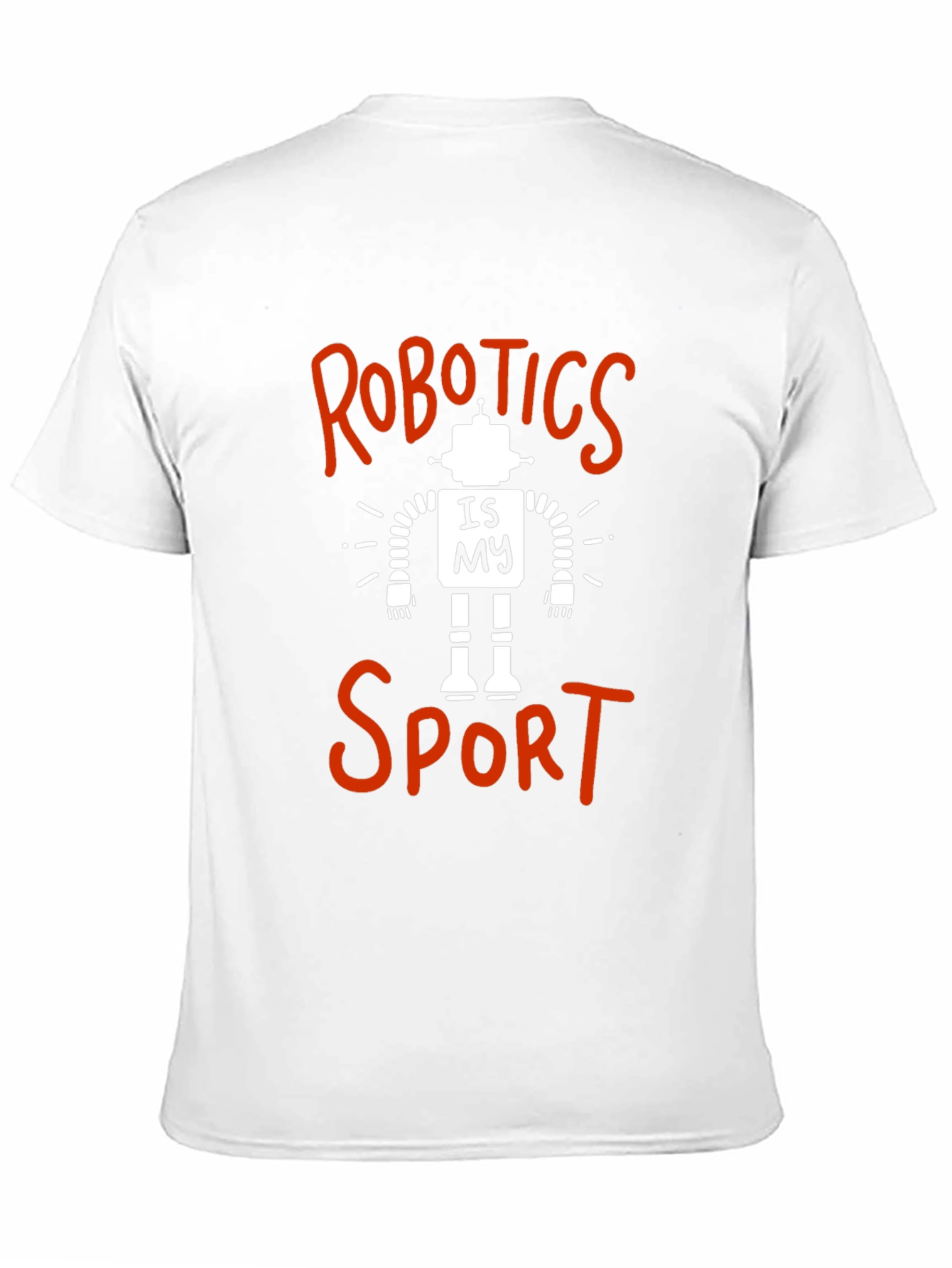 Robotics is My Sport T-Shirt