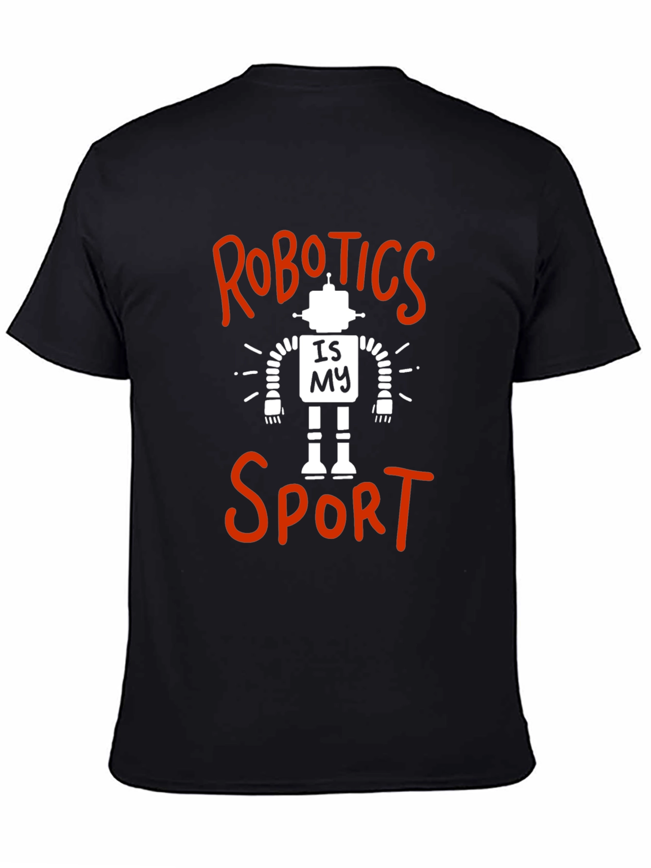 Robotics is My Sport T-Shirt