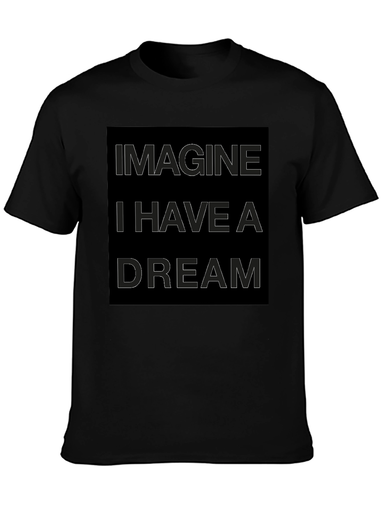 Imagine I Have A Dream Graphic Tee - Black