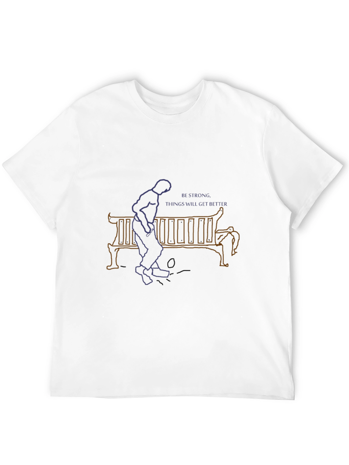 Be Strong T-Shirt - Inspiring Graphic Tee