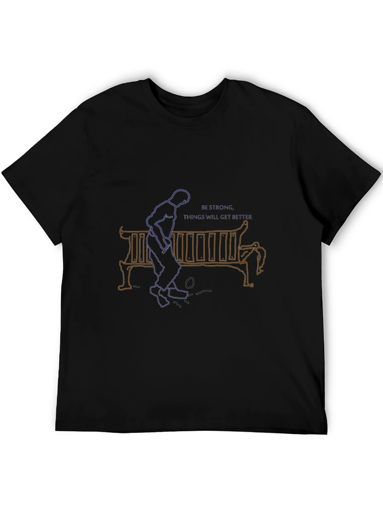 Be Strong T-Shirt - Inspiring Graphic Tee