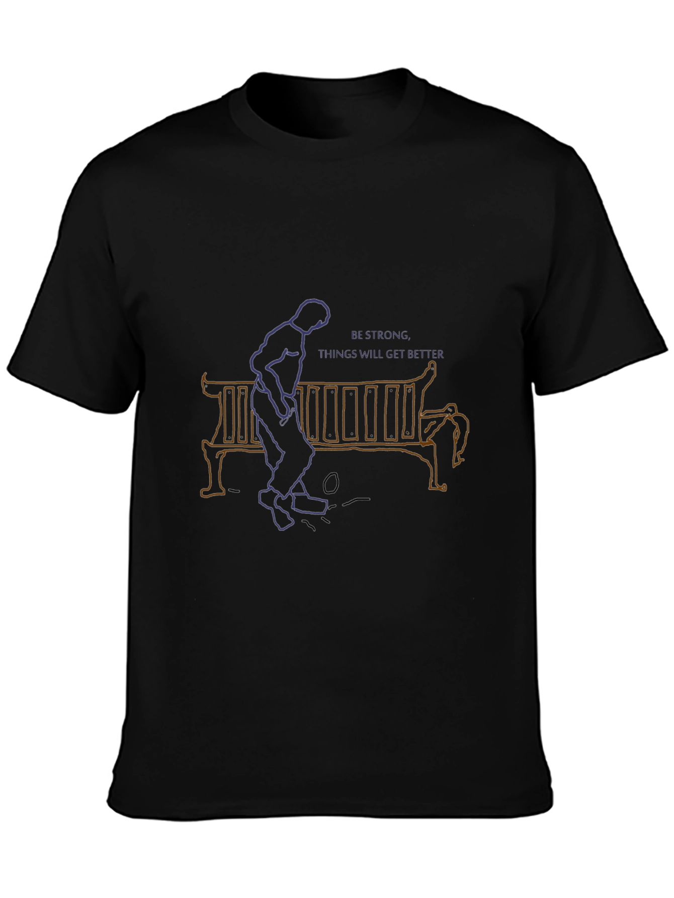 Be Strong T-Shirt - Inspiring Graphic Tee