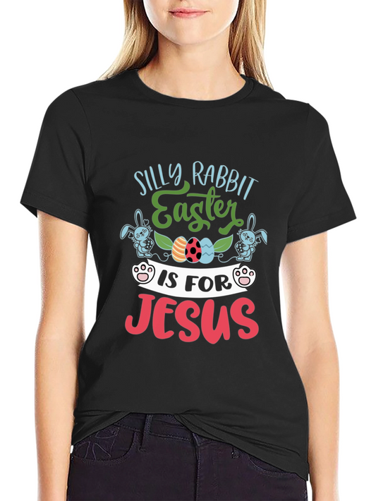 Silly Rabbit Easter T-Shirt