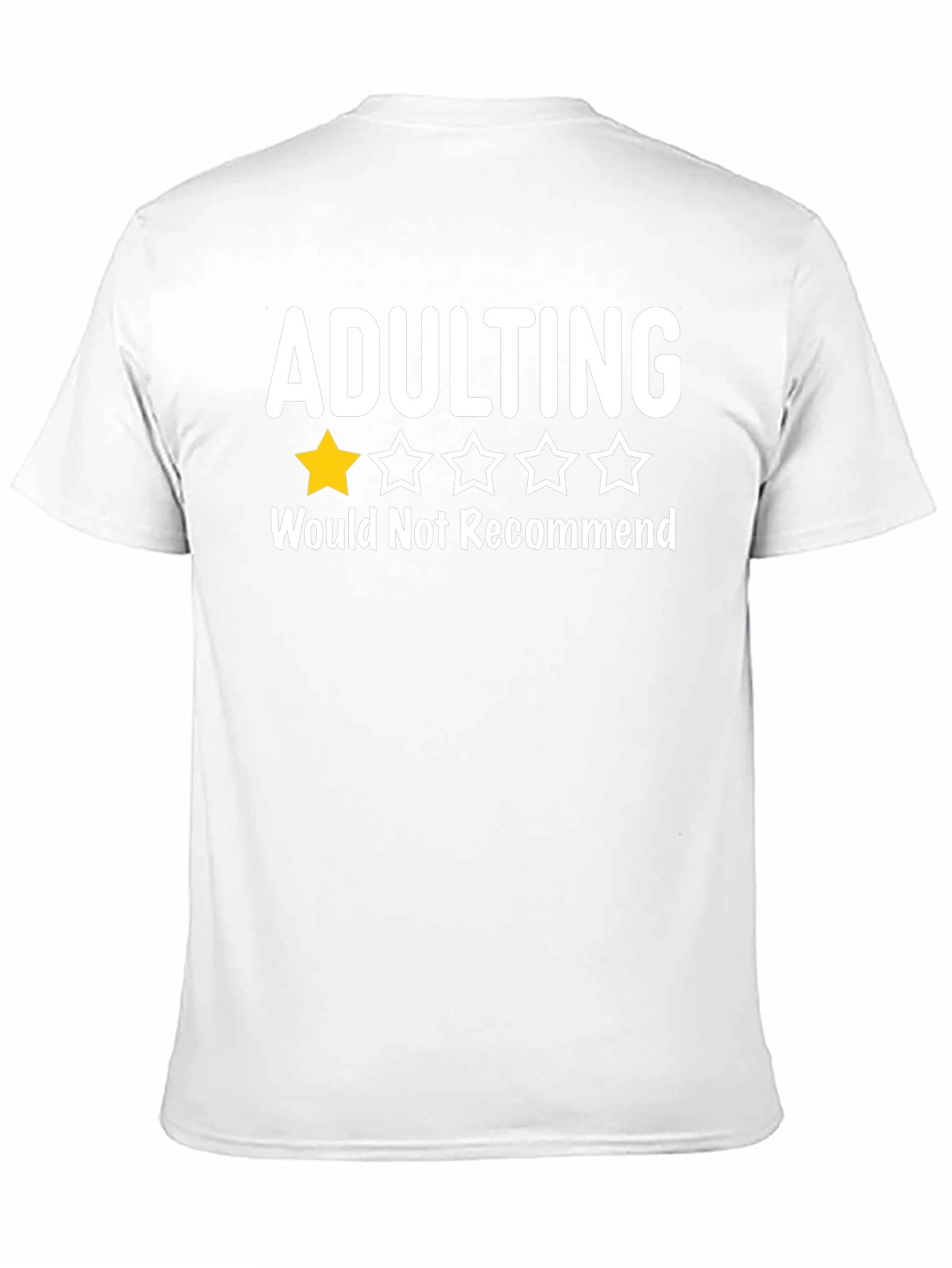 Adulting One Star T-Shirt Funny Sarcastic Tee