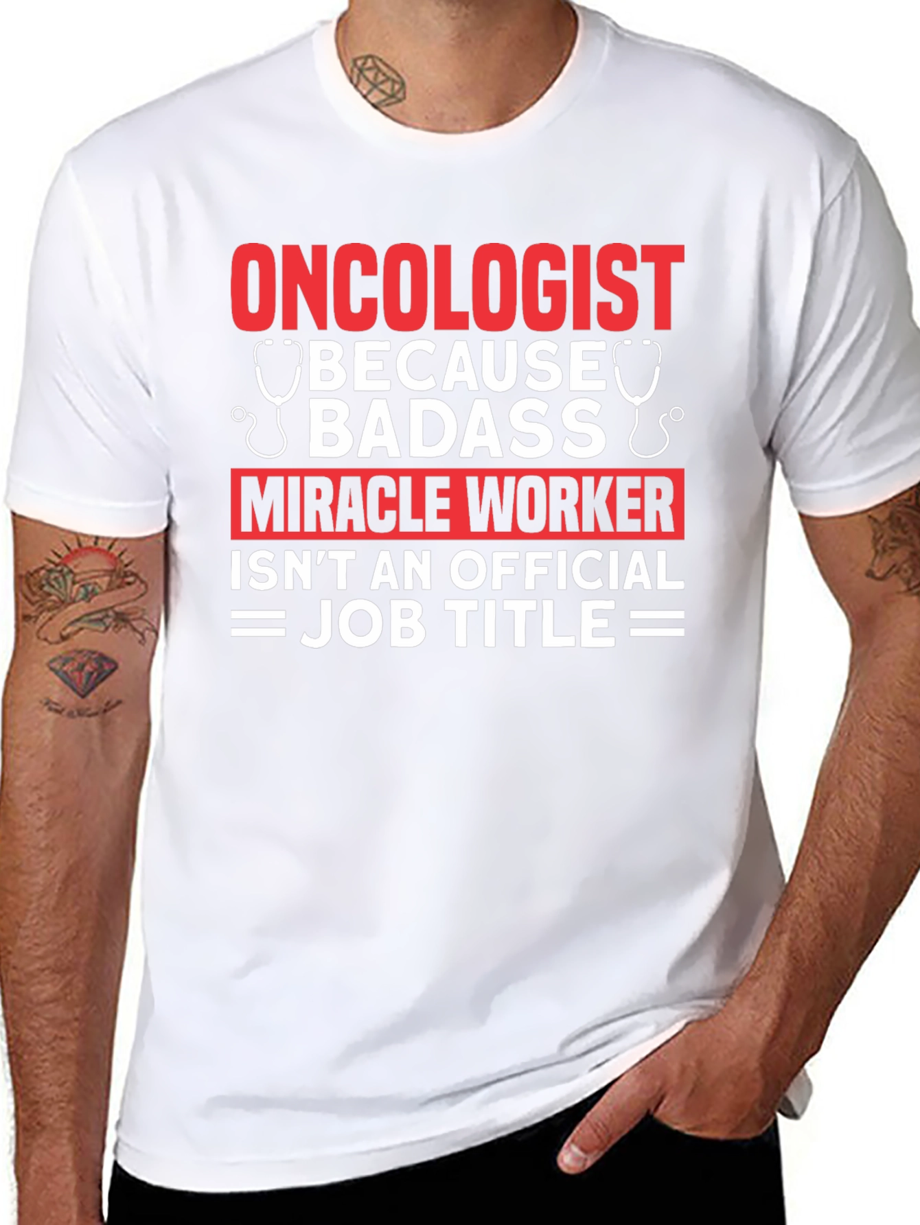 Oncologist Badass Miracle Worker T-Shirt