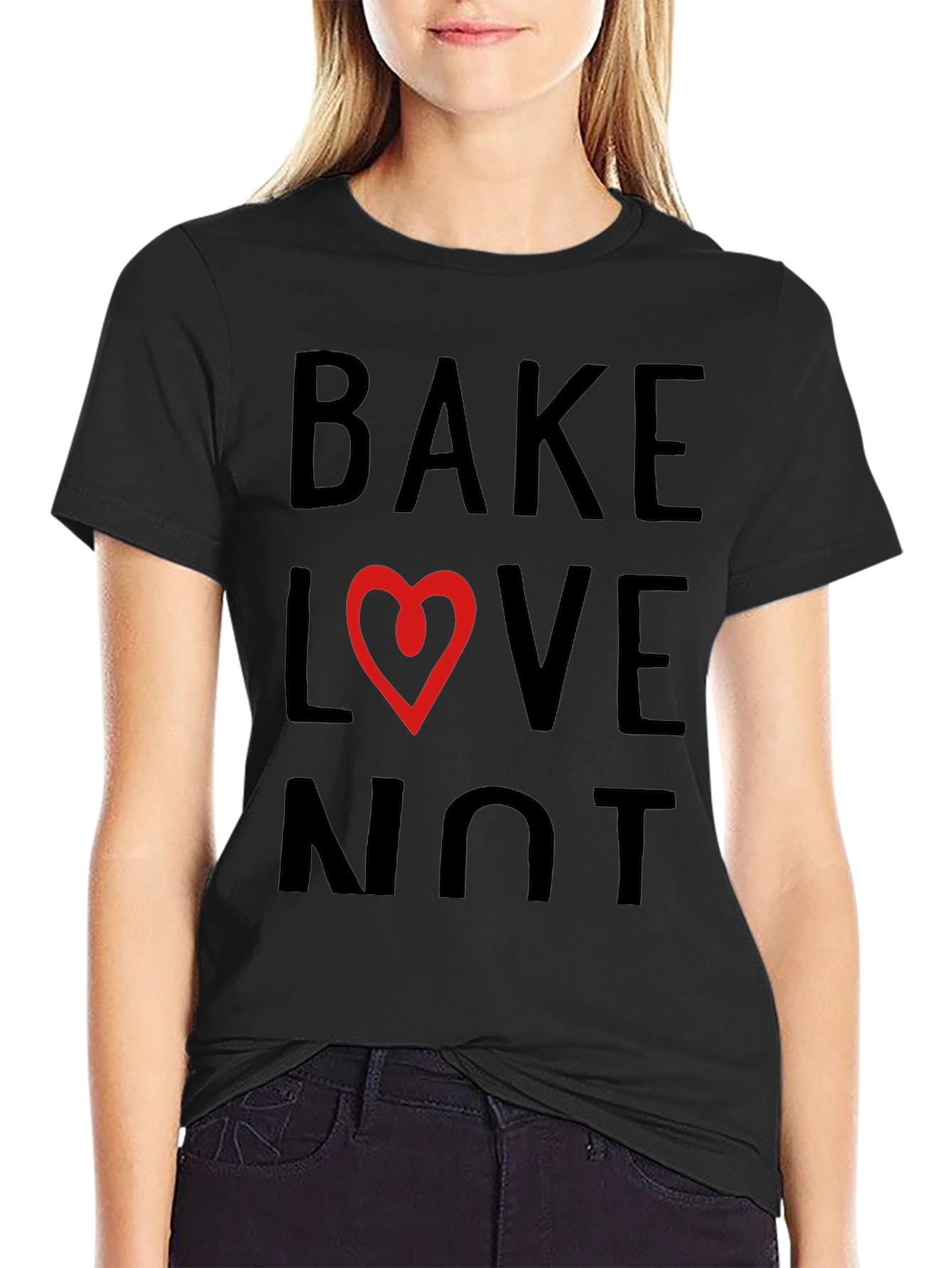 Bake Love Not T-Shirt - Heart Design
