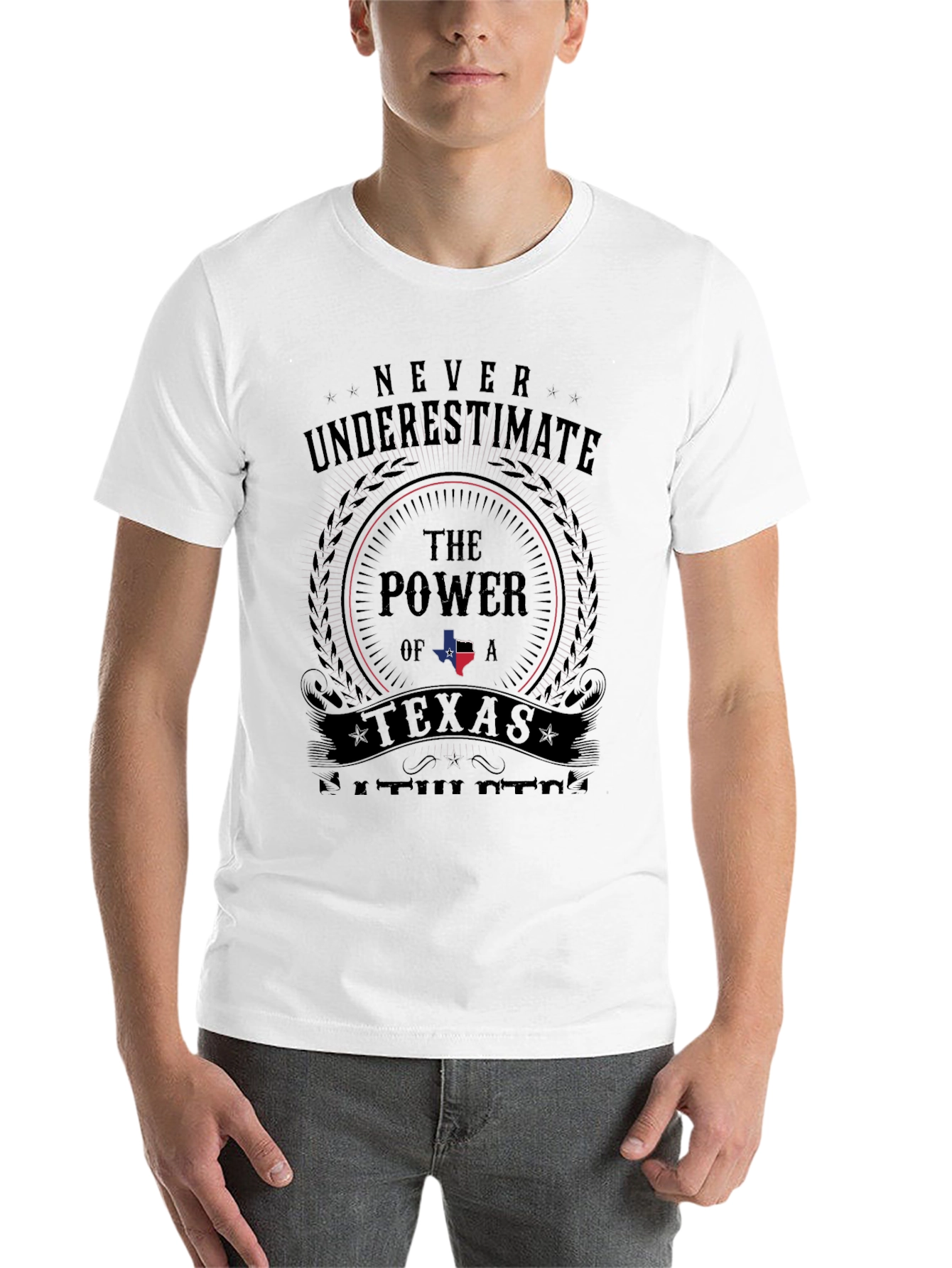 Never Underestimate The Power Of A Texas Still Here