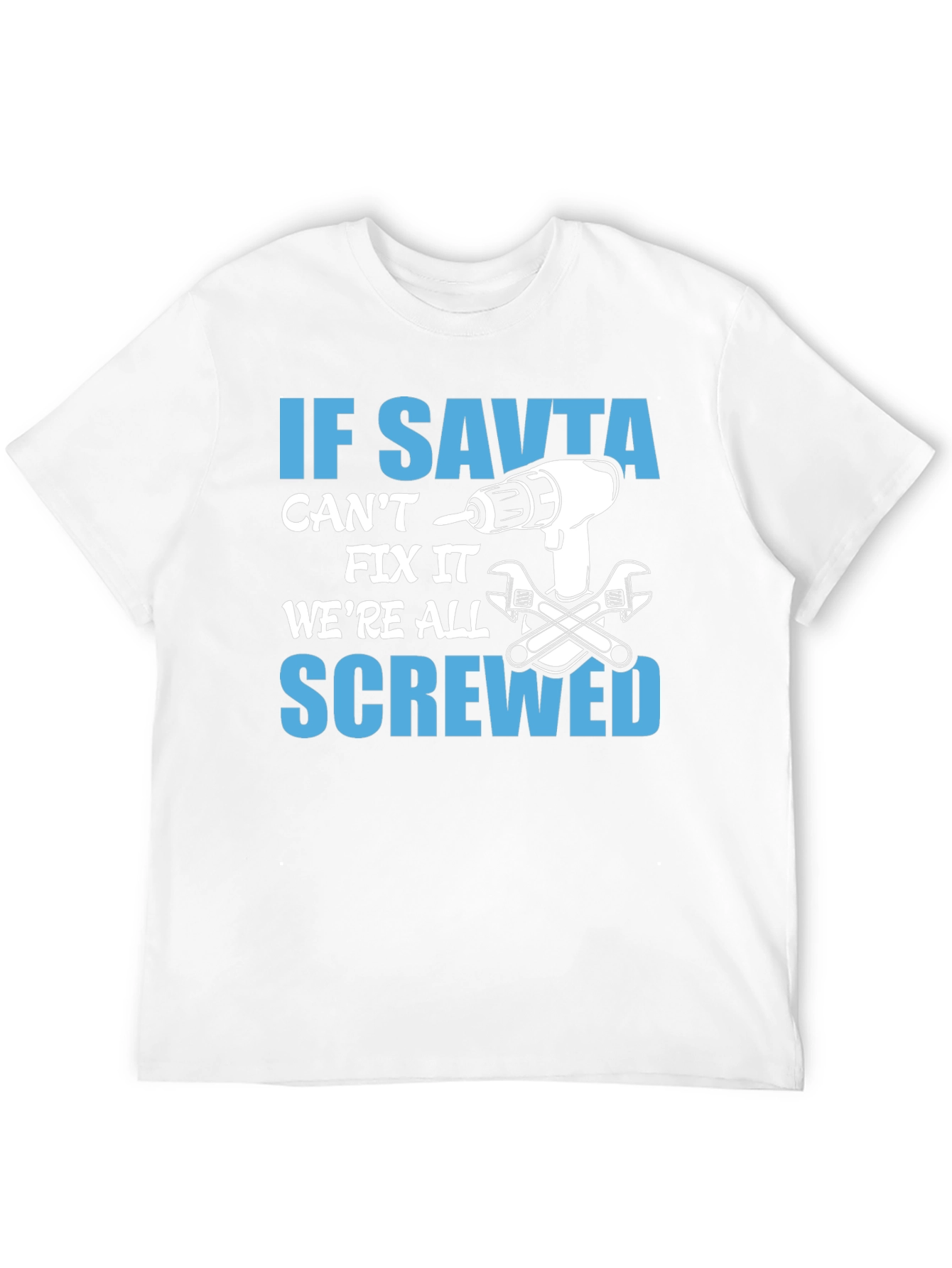If Savta Cant Fix It T-Shirt