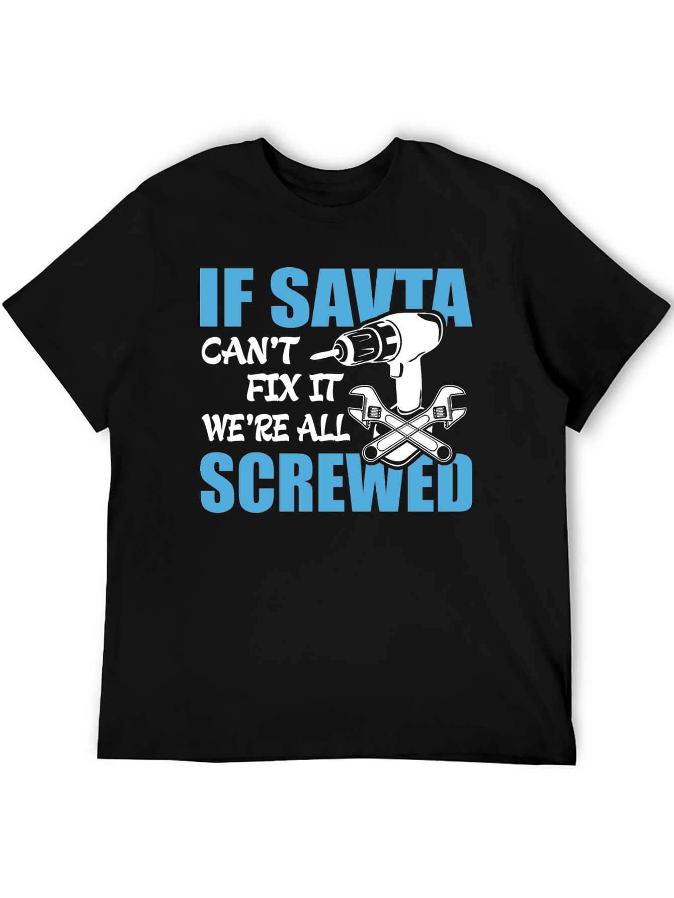 If Savta Cant Fix It T-Shirt