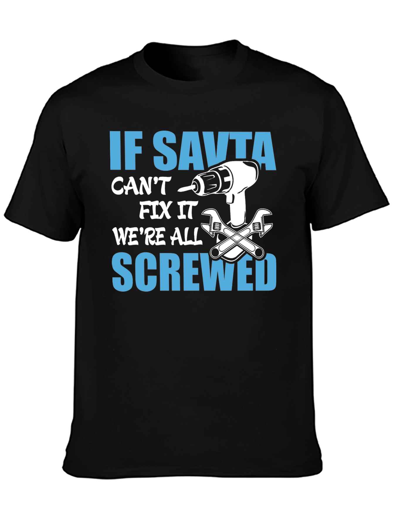 If Savta Cant Fix It T-Shirt