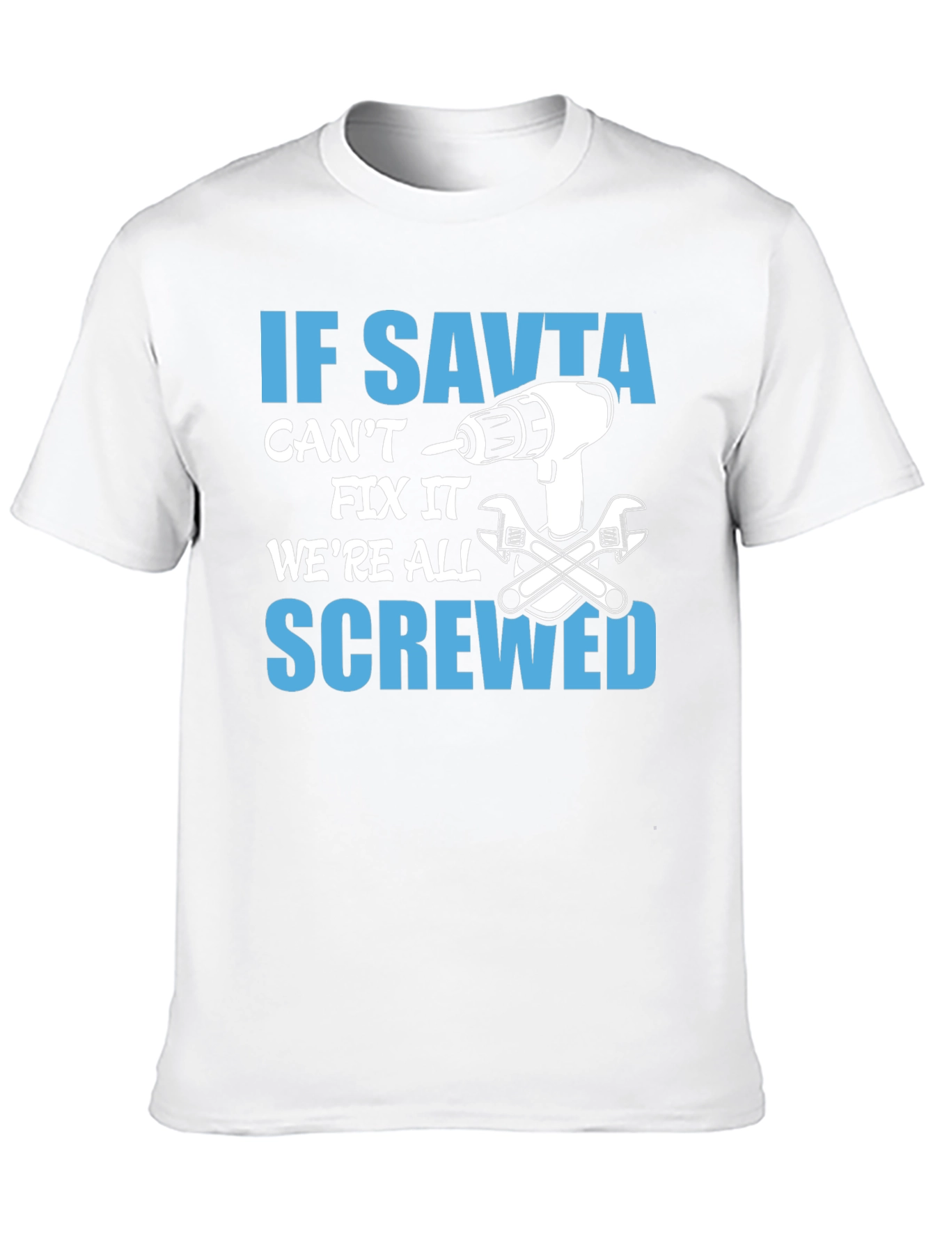 If Savta Cant Fix It T-Shirt