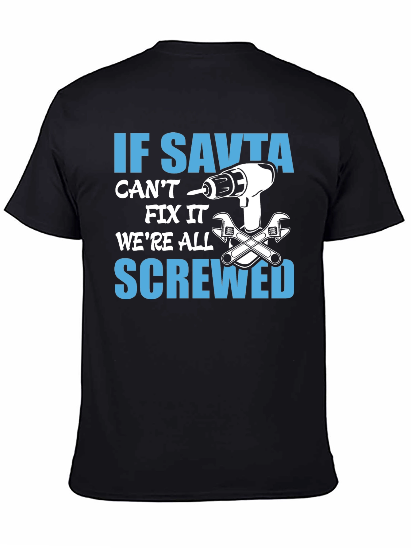 If Savta Cant Fix It T-Shirt