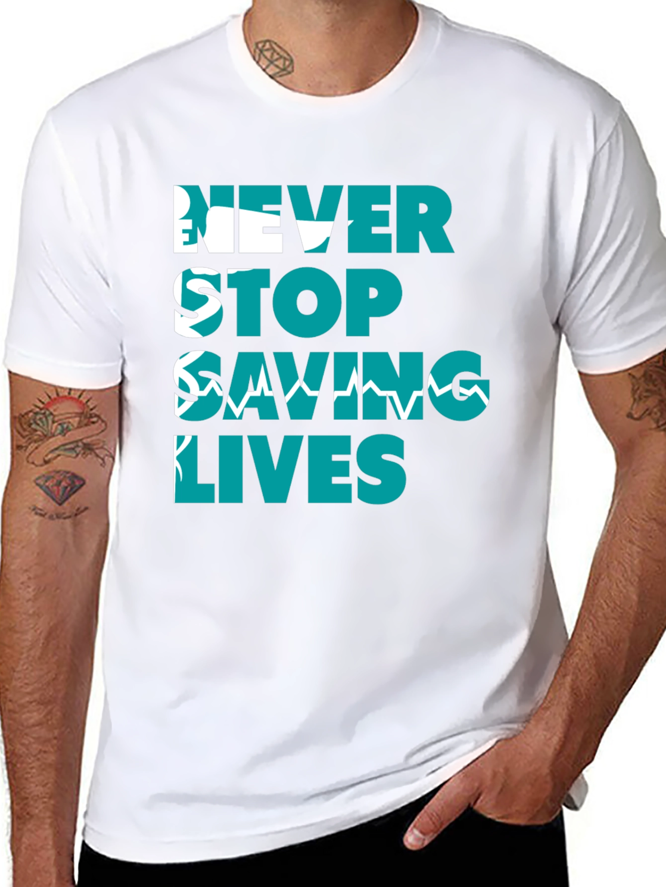 Never Stop Saving Lives Graphic Tee
