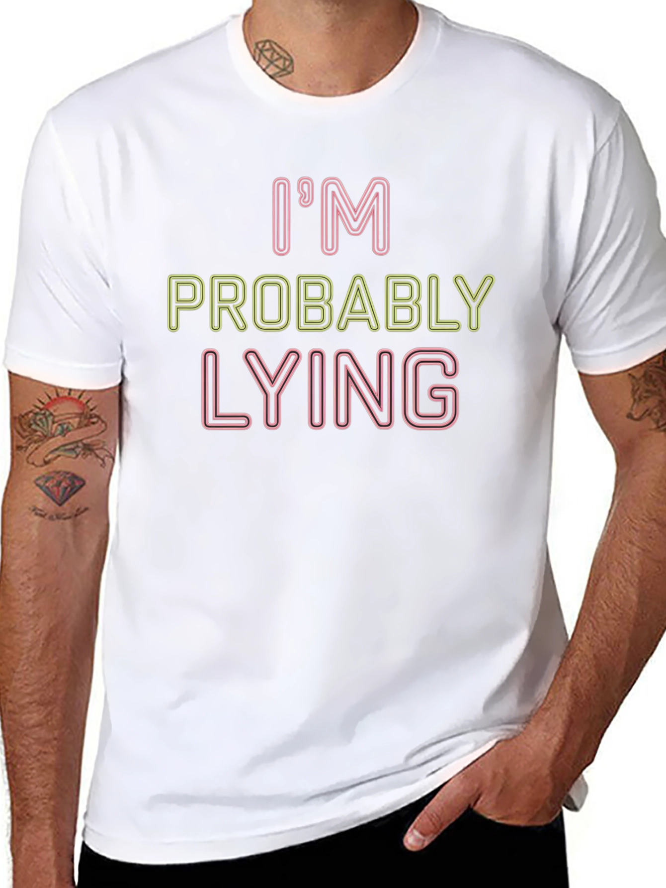 Funny Im Probably Lying Graphic Tee