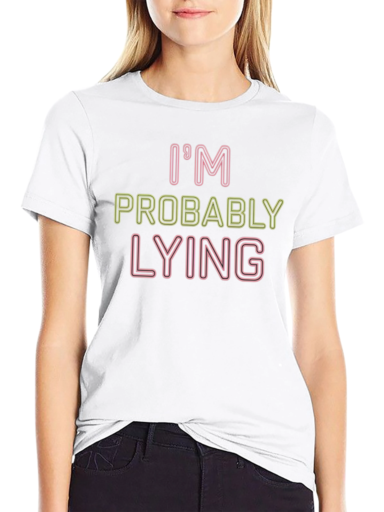 Funny Im Probably Lying Graphic Tee
