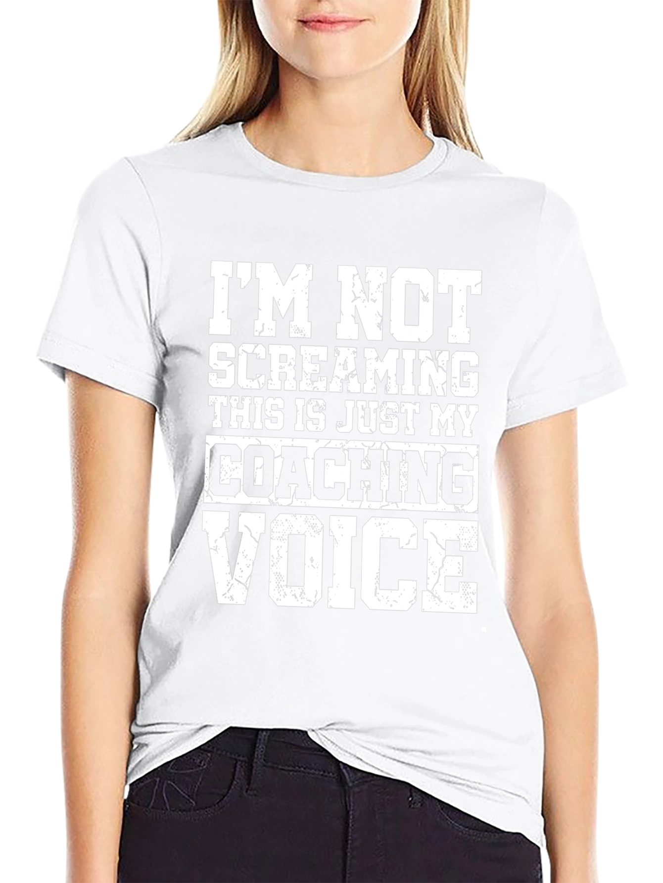 Coaching Voice T-Shirt: Im Not Screaming