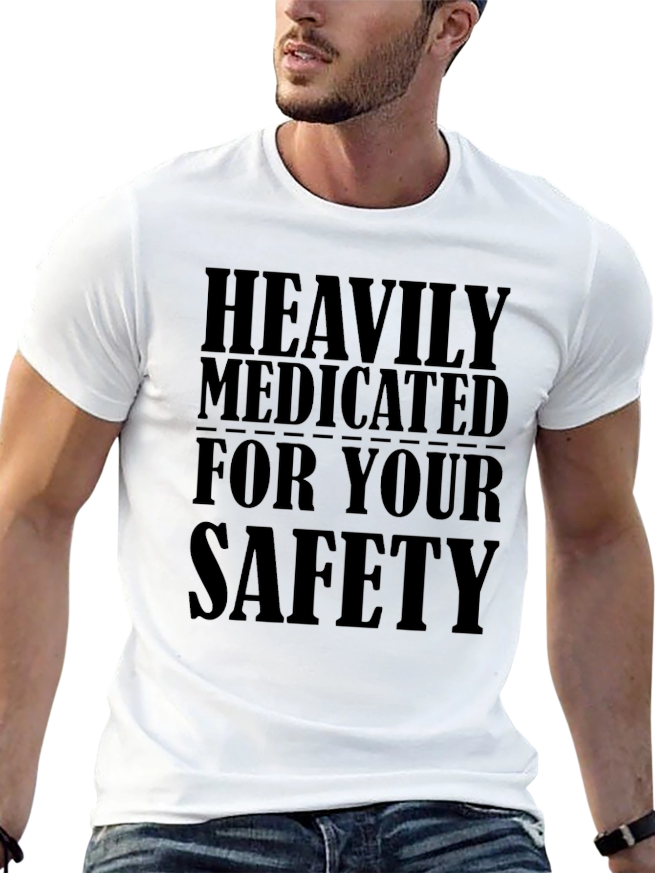 Heavily Medicated For Your Safety Black T-Shirt