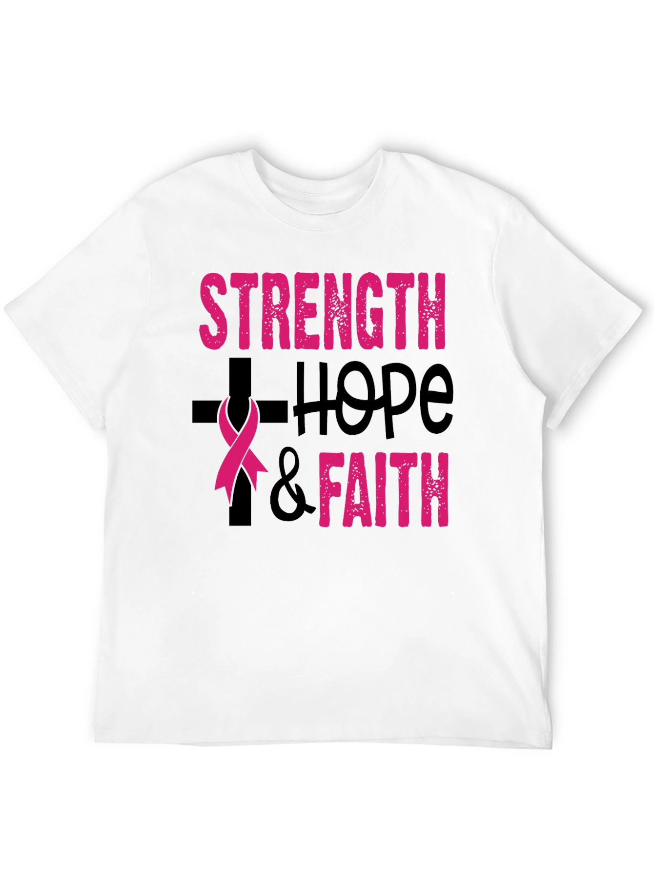 Strength Hope Faith T-Shirt