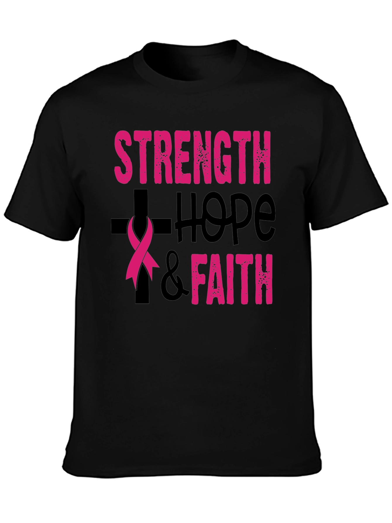 Strength Hope Faith T-Shirt