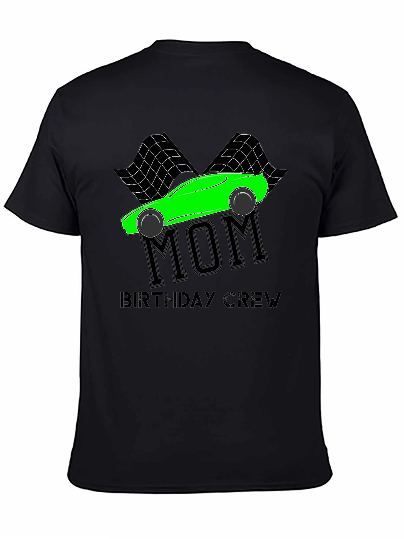 Mom Birthday Crew Racing T-Shirt