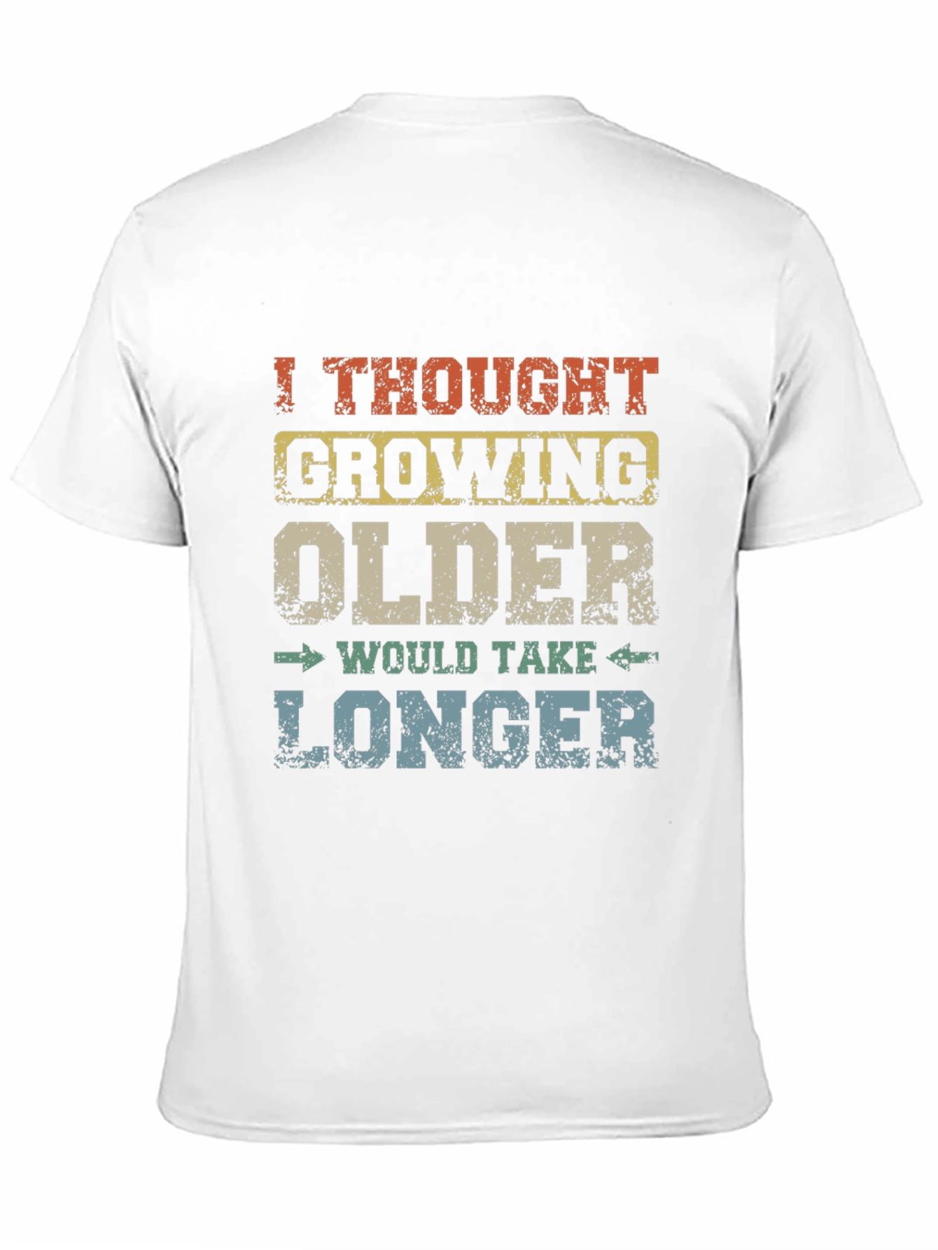 Funny Growing Older Graphic Novelty T-Shirt
