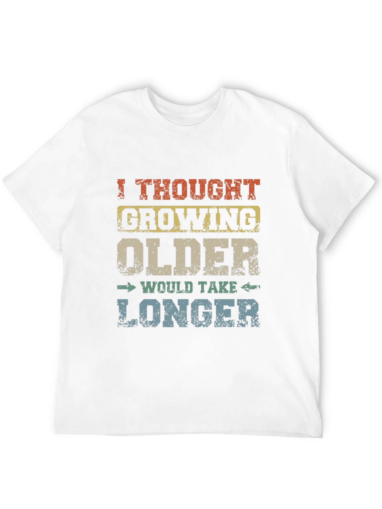Funny Growing Older Graphic Novelty T-Shirt