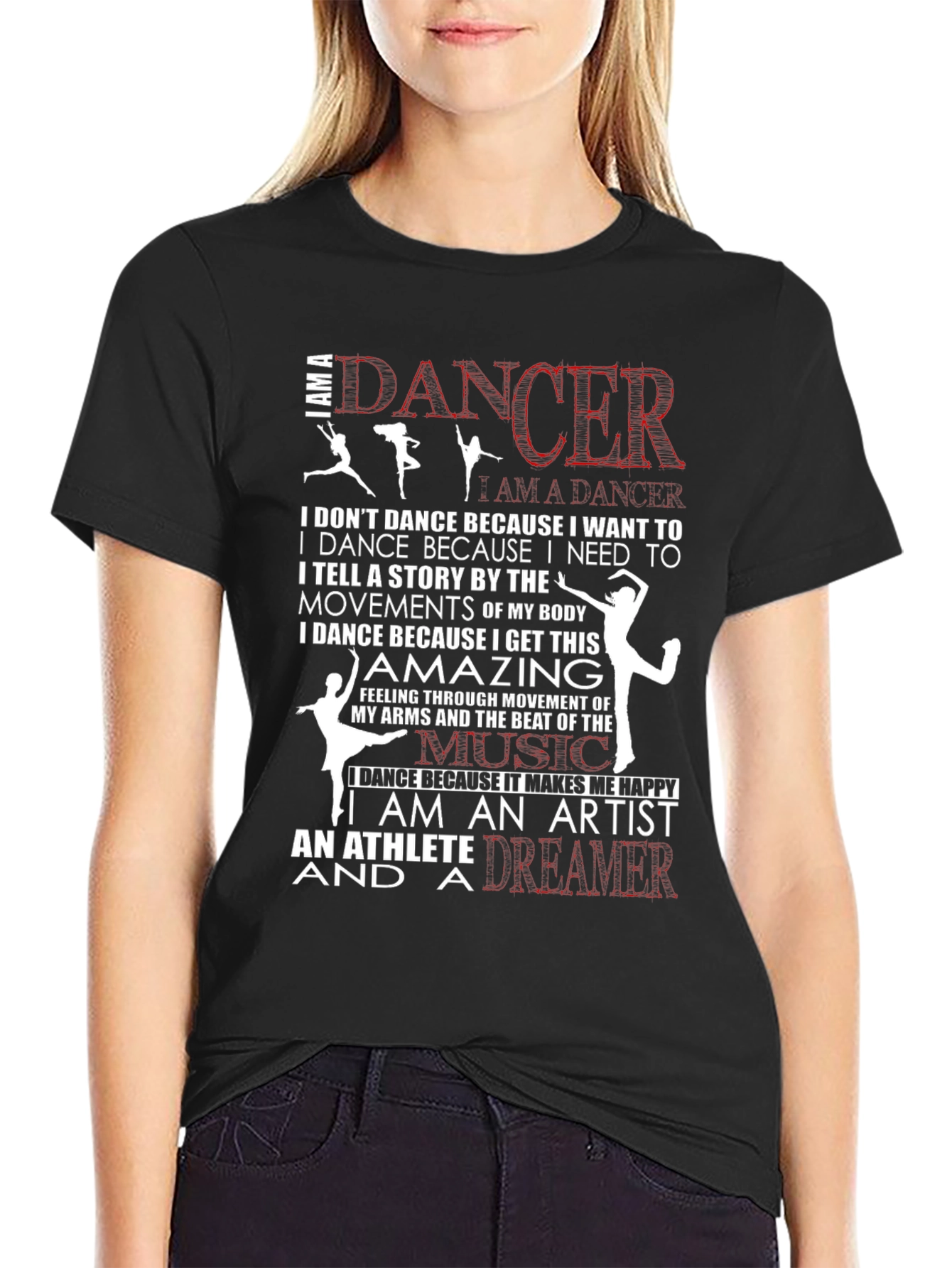 I am a Dancer Graphic T-Shirt