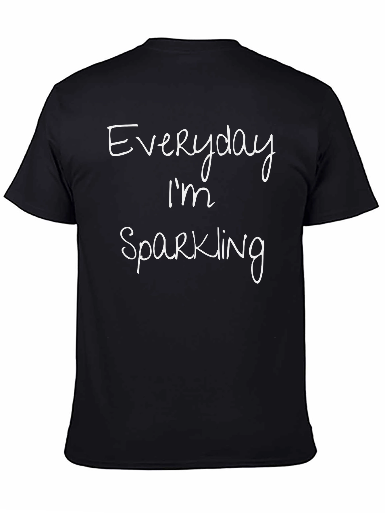 Everyday Im Sparkling Graphic Tee