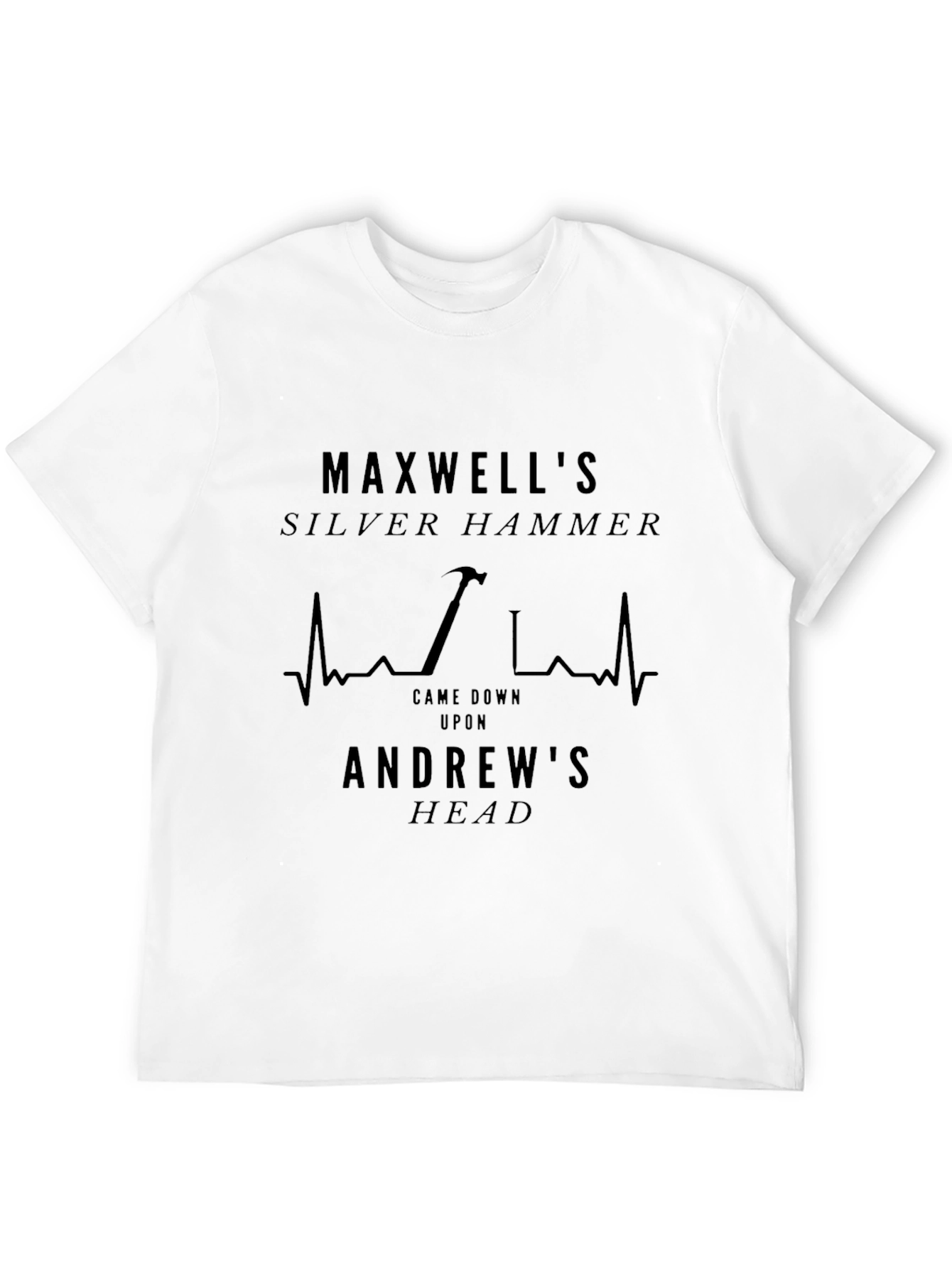 Maxwells Silver Hammer Graphic Tee