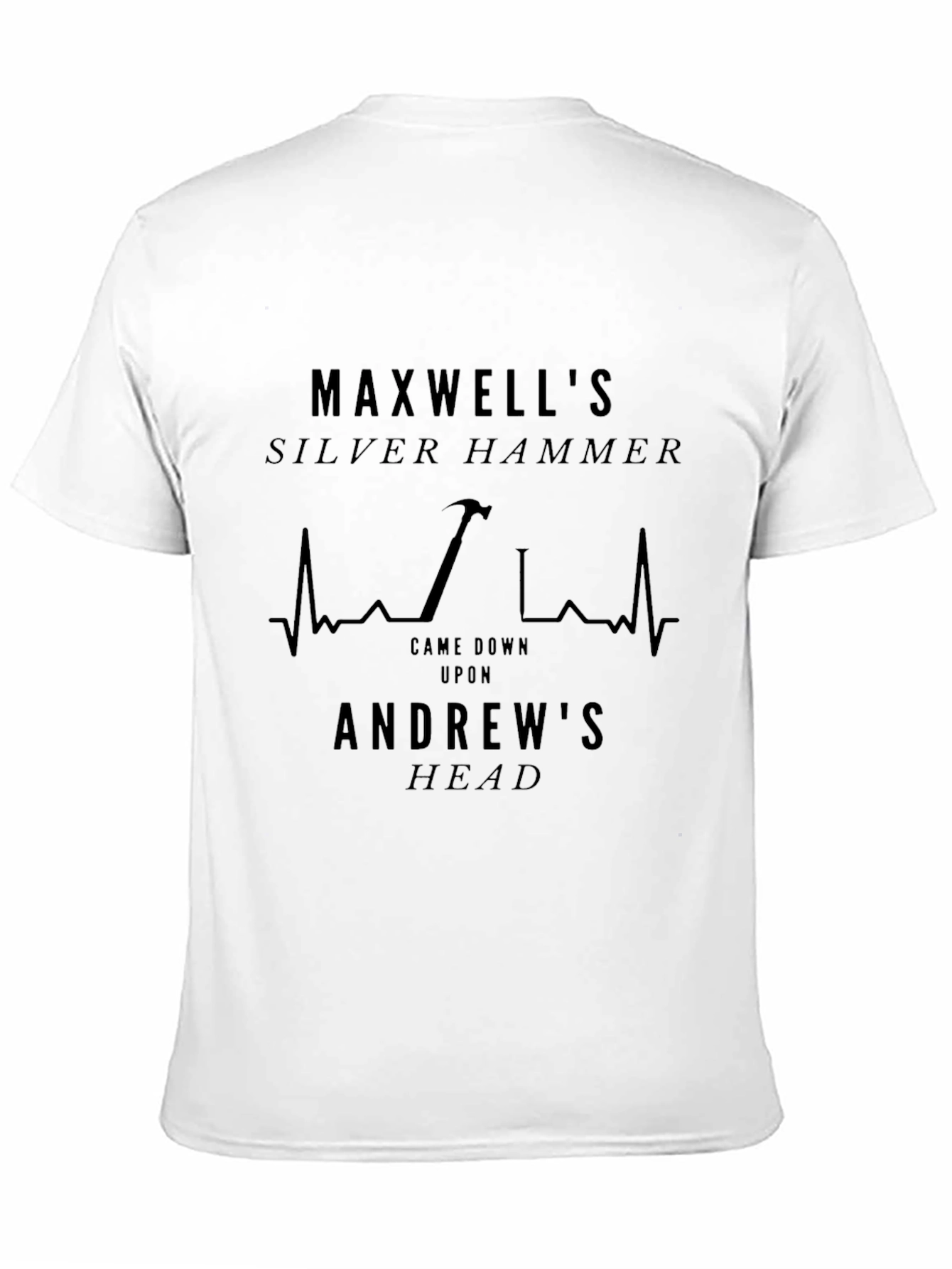 Maxwells Silver Hammer Graphic Tee