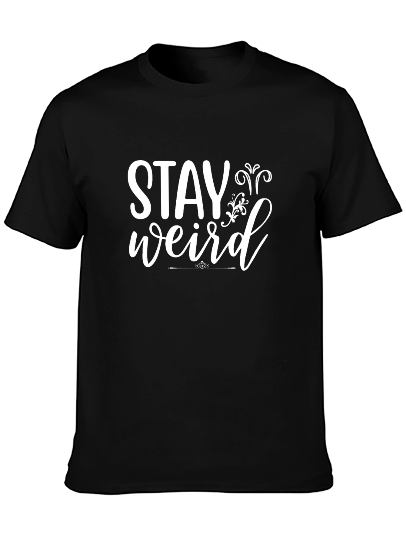 Stay Weird Graphic Tee - Unique and Stylish