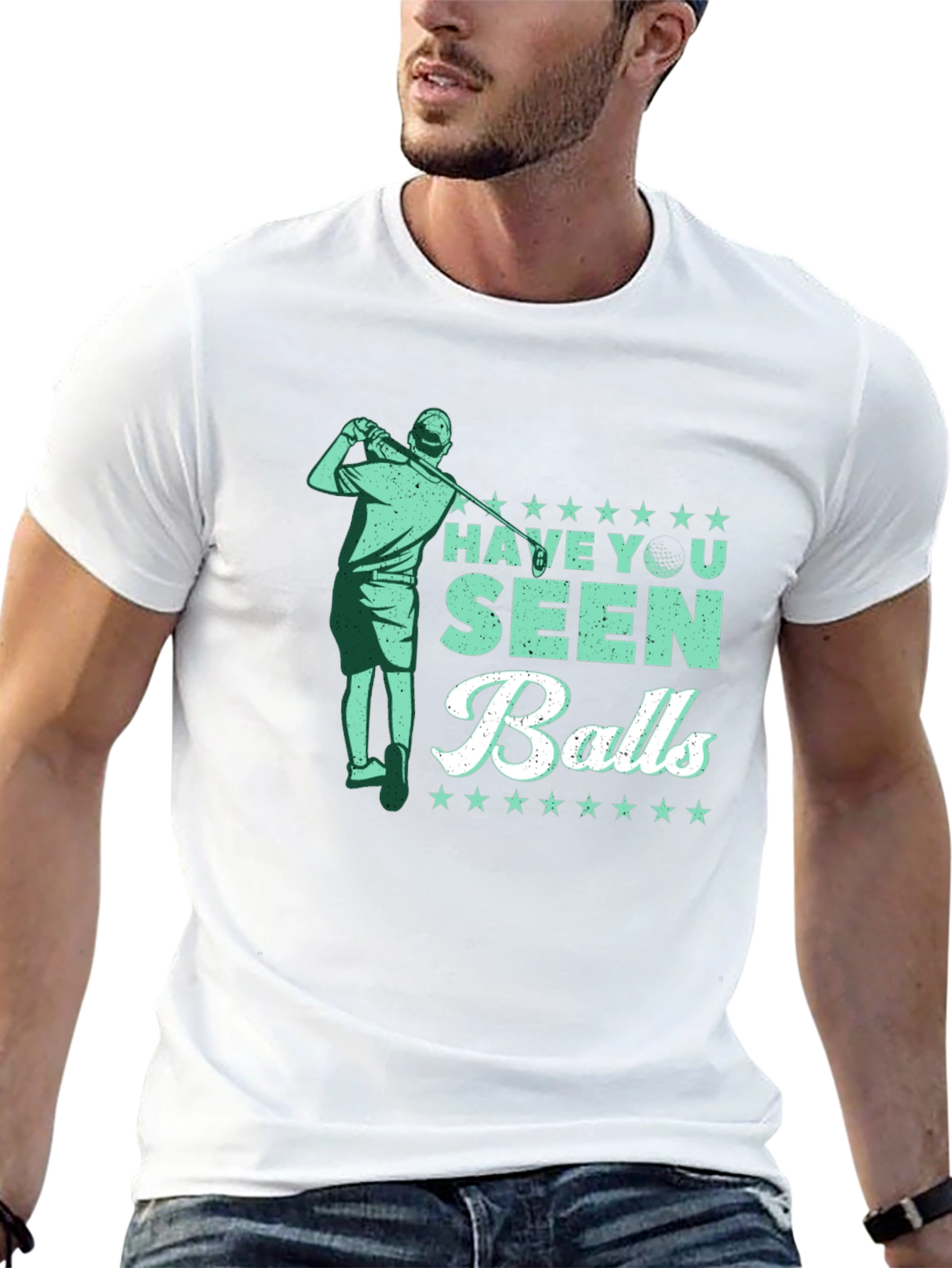 Have You Seen Balls T-Shirt