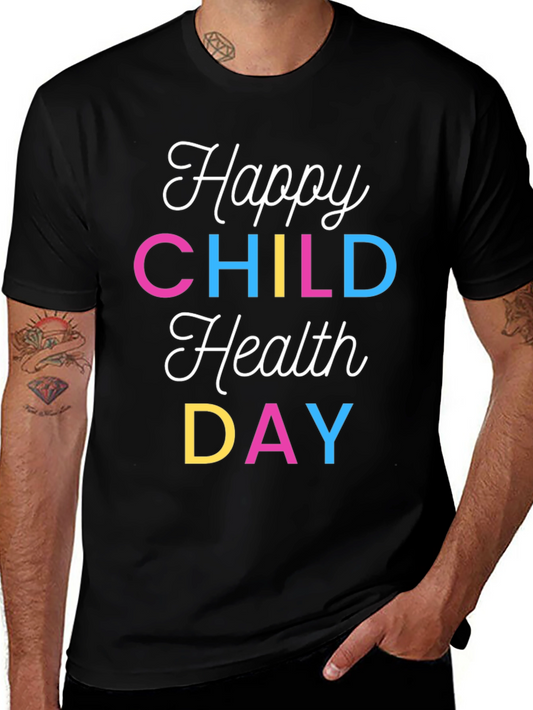 Happy Child Health Day T-Shirt