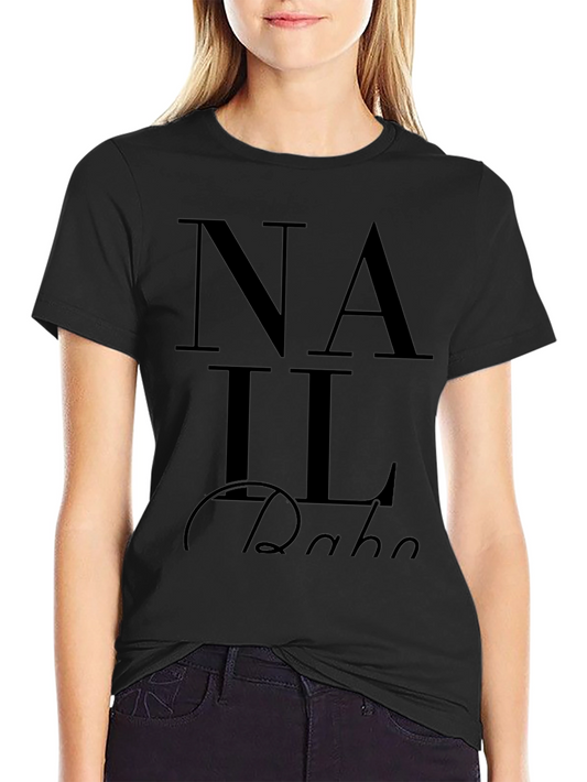 Nail Babe T-Shirt - Stylish & Comfy