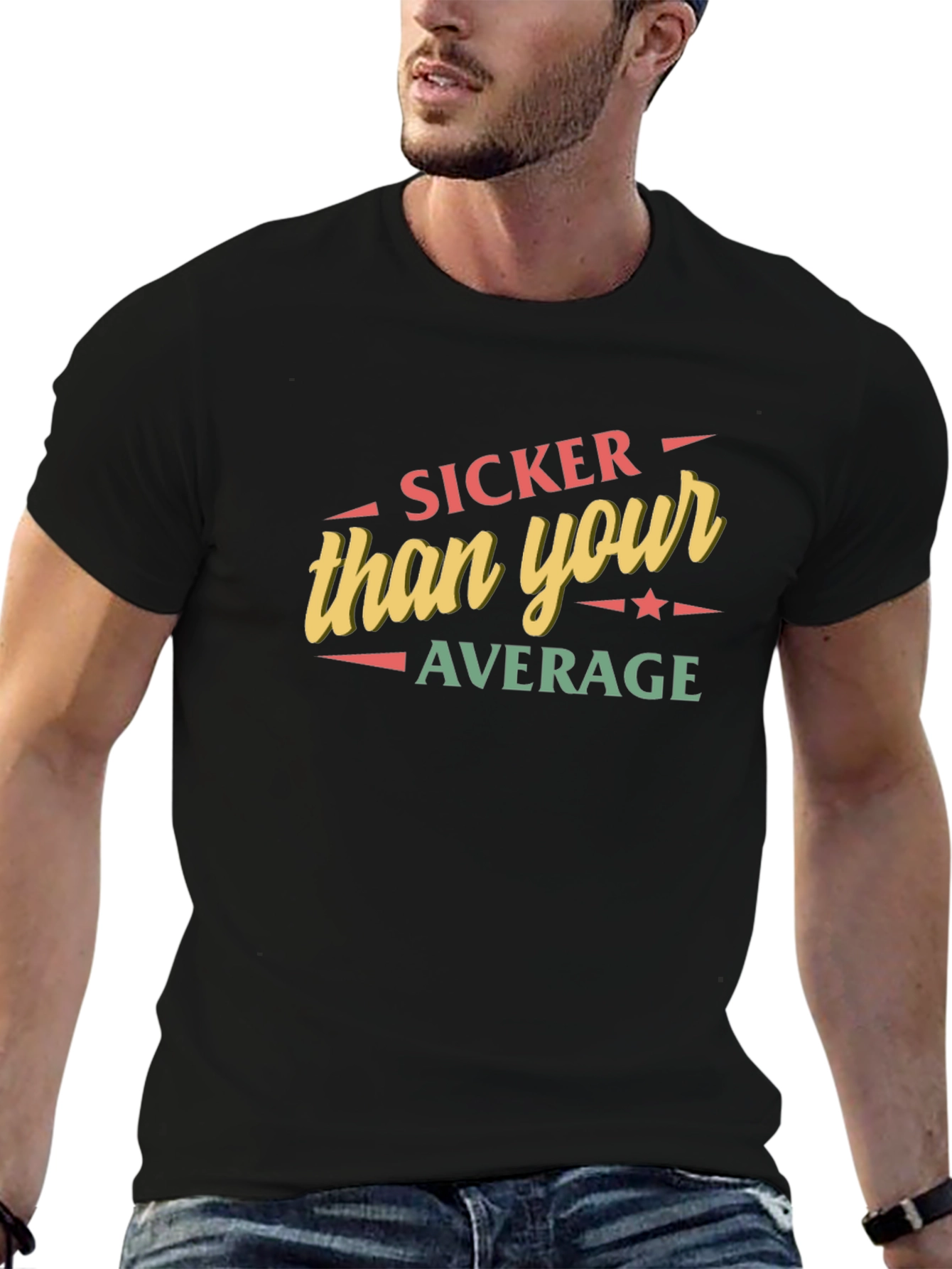 Sicker Than Your Average Graphic T-Shirt
